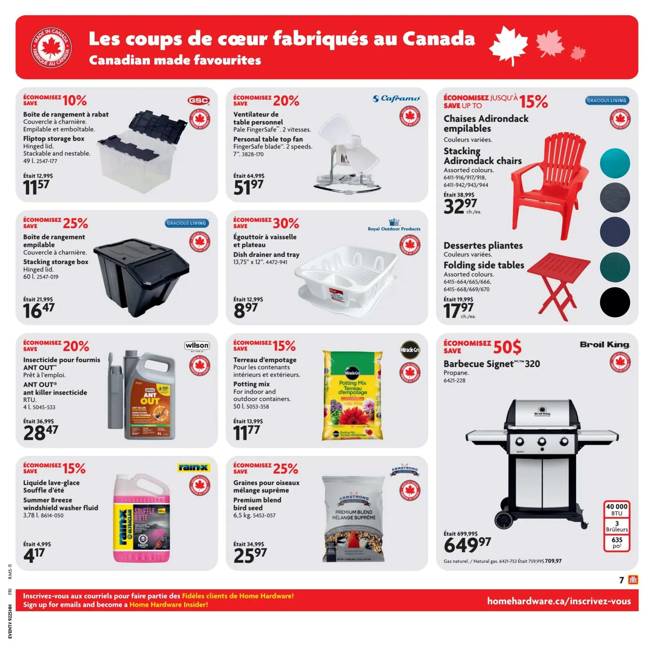 Home Hardware flyer page 8 featuring Canadian-made favourites. Save 10% on GSC Fliptop storage boxes, now $11.57. Save 20% on a Caframo personal table top fan with FingerSafe blade, now $51.97. Save up to 15% on Gracious Living stacking Adirondack chairs in assorted colours, now $32.97 each. Save 25% on Gracious Living stacking storage box with hinged lid, 60 L, now $16.47. Save 30% on Royal Outdoor Products dish drainer and tray, 13.75' x 12', now $8.97. Save 20% on Wilson Ant OUT ant killer insecticide RTU, 4 L, now $28.47. Save 15% on Rainx Summer Breeze windshield washer fluid, 3.78 L, now $4.17. Save 15% on Miracle-Gro Potting mix for indoor and outdoor containers, 50 L, now $11.77. Save 25% on Armstrong Premium Blend bird seed, 6.5 kg, now $25.97. Save $50 on Broil King Barbecue Signet 320 propane grill, now $649.97. Natural gas model originally $759.95, now $709.97.
