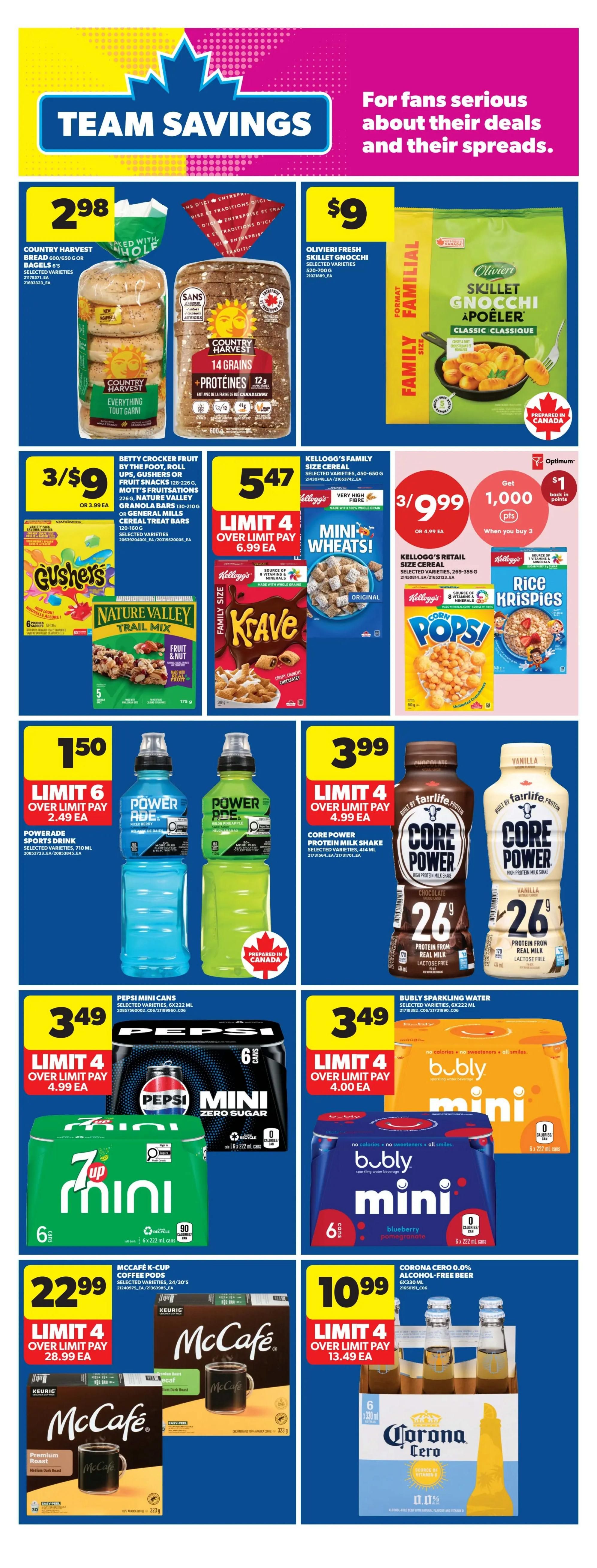 Real Canadian Superstore weekly flyer specials page 13 features team savings on various grocery items. Highlights include Country Harvest Bread or Bagels for $2.98, Olivieri Fresh Skillet Gnocchi for $9, and Betty Crocker Fruit by the Foot, Gushers, Mott's Fruitsations snacks, Nature Valley Granola Bars, or General Mills Cereal Treat Bars for 3 for $9. Kellogg's Family Size Cereals like Mini Wheats and Krave are on sale for $5.47 each, with a limit of 4. Also featured are Kellogg's Rice Krispies and Corn Pops for 3 for $9.99, with 1,000 Optimum Points back when you buy 3. Beverages on sale include Powerade Sports Drinks for $1.50 each (limit 6), Core Power Protein Milk Shakes for $3.99 each (limit 4), Pepsi Mini Cans 6x222ml for $3.49 (limit 4), and Bubly Sparkling Water 6x355ml for $3.49 (limit 4). McCafe K-Cup Coffee Pods are $22.99 (limit 4), and Corona Cero 0.0% Alcohol-Free Beer 6x330ml is $10.99 (limit 4).