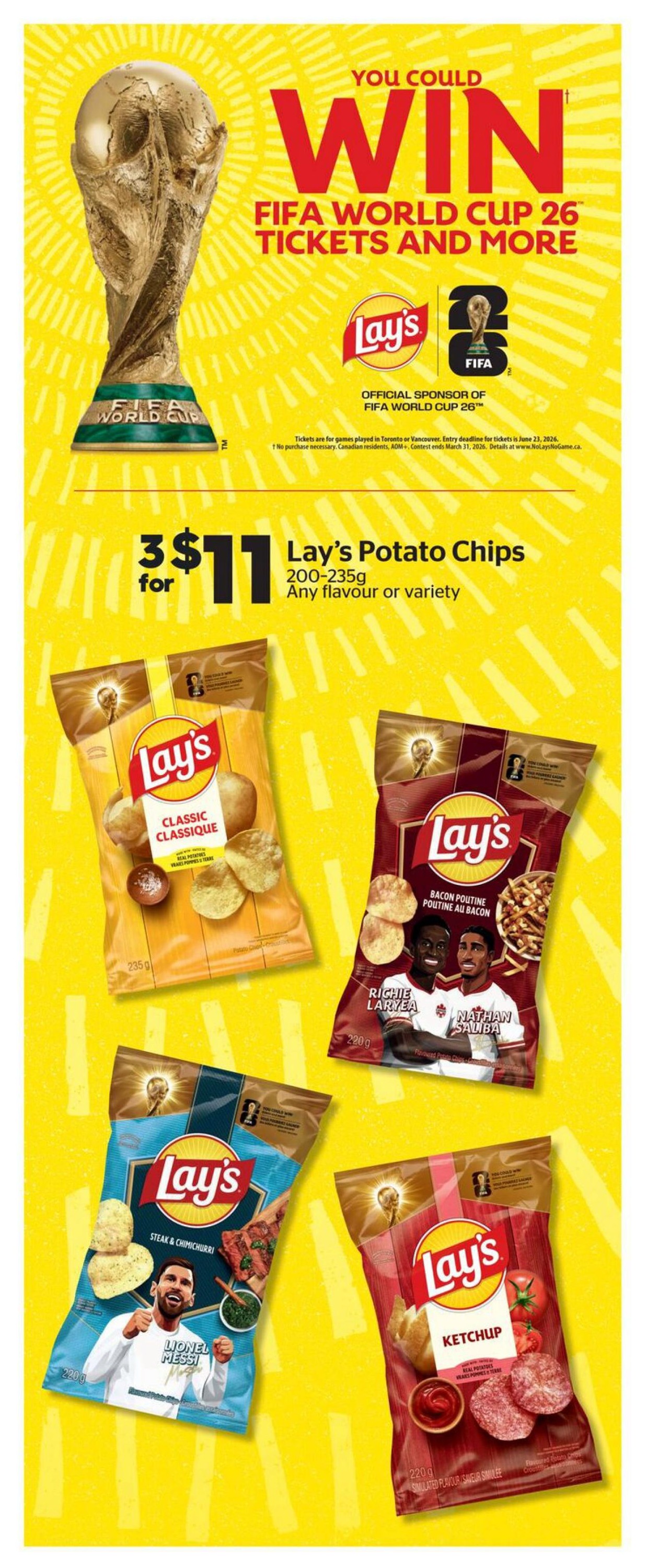 Calgary Co-op flyer page 9 features a promotion on Lay's Potato Chips, with 3 bags for $11. The chips are available in 200-235g sizes and come in any flavour or variety. Featured flavours include Classic, Bacon Poutine (featuring Richie Laryea and Nathan Sauba), Steak & Chimichurri (featuring Lionel Messi), and Ketchup. The promotion is linked to a contest where you could win FIFA World Cup 26 tickets and more, as Lay's is an official sponsor of the FIFA World Cup 26. Contest details and entry deadline are available online.