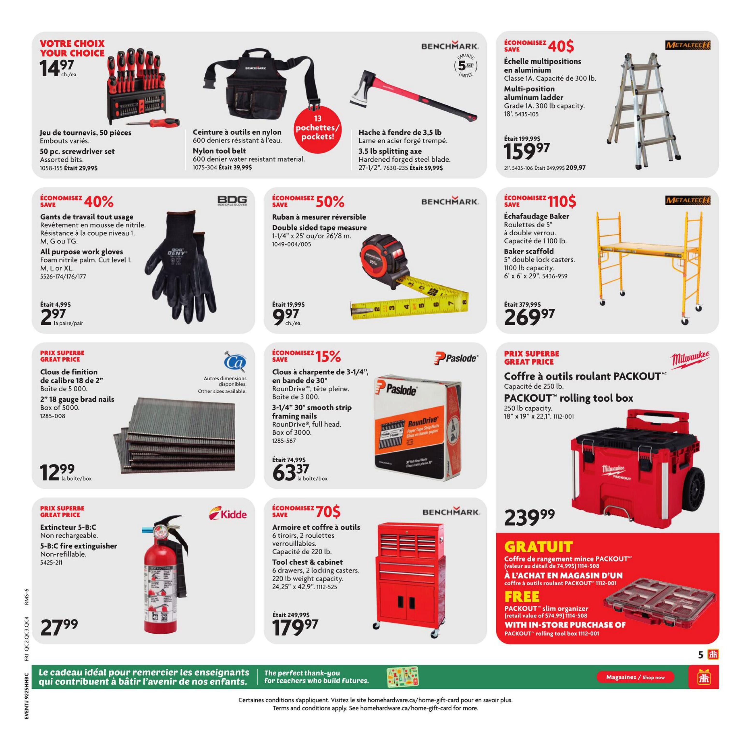 Home Hardware flyer page 6 featuring various tools and equipment. Top row includes a 50-piece screwdriver set for $14.97, a nylon tool belt for $29.99, a 3.5 lb splitting axe for $159.97, and a multi-position aluminum ladder for $159.97 (save $40). Second row showcases 40% off all-purpose work gloves for $2.97 per pair, a double-sided tape measure for $9.97, and a Baker scaffold for $269.97 (save $110). The bottom section highlights 2' 18 gauge brad nails for $12.99 per box, 3-1/4' smooth strip framing nails for $63.37 per box (save 15%), a 5-B:C fire extinguisher for $27.99, a 6-drawer tool chest & cabinet for $179.97 (save $70), and a PACKOUT rolling tool box for $239.99, which comes with a free PACKOUT slim organizer (retail value $74.99) with in-store purchase. A message at the bottom promotes a gift for teachers.