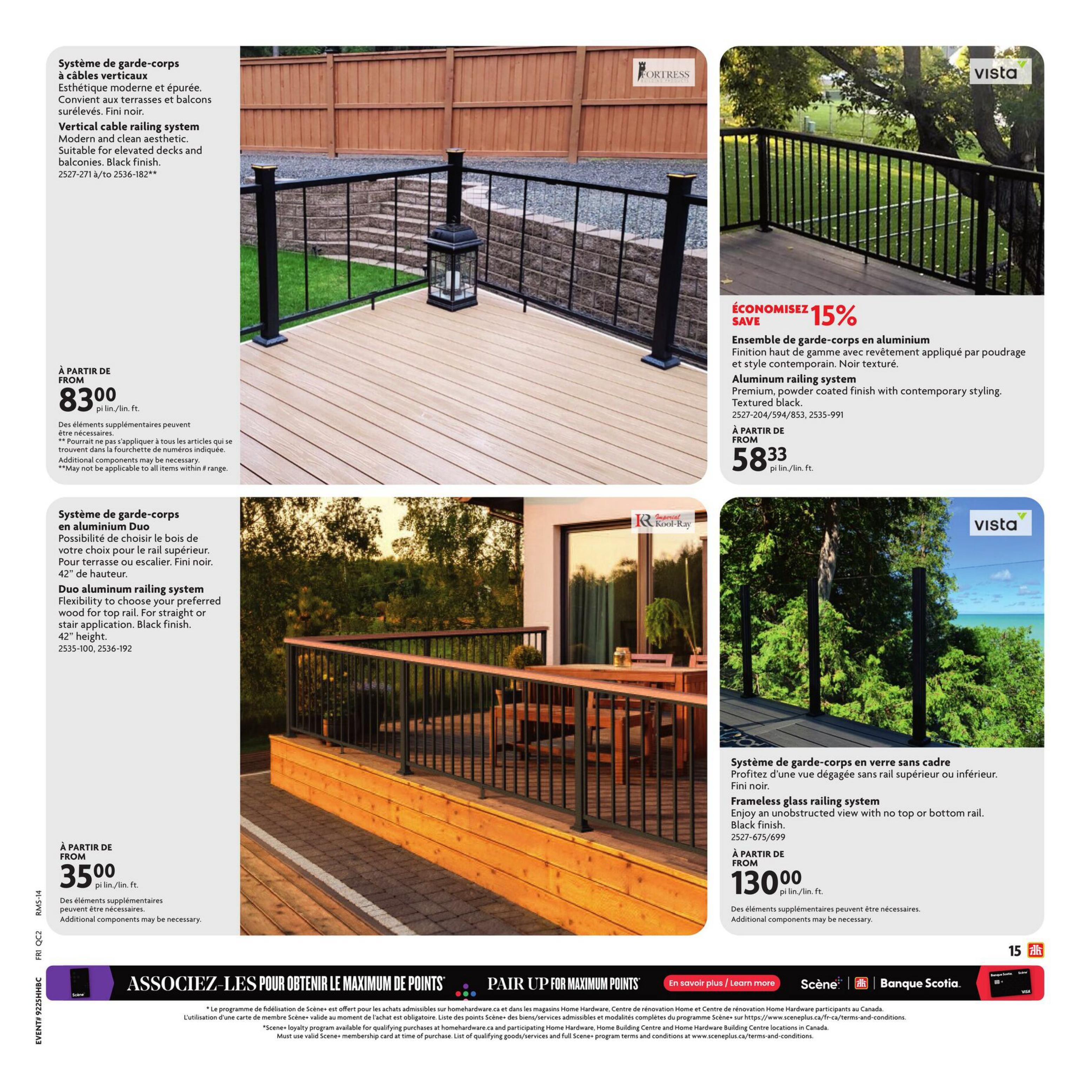 Home Hardware flyer page 20 features various railing systems. The Vertical cable railing system is available from $83.00 per linear foot. The Aluminum railing system, with a premium powder-coated finish and contemporary styling in textured black, is on sale with a 15% discount, priced from $58.33 per linear foot. The Duo aluminum railing system, designed for flexibility with wood top rail options for straight or stair applications, comes in a 42' height and black finish, starting at $35.00 per linear foot. Additionally, a Frameless glass railing system offering an unobstructed view with no top or bottom rail, in a black finish, is available from $130.00 per linear foot. Additional components may be necessary for all systems. The bottom of the page promotes the Scene+ loyalty program for earning points on purchases at Home Hardware.