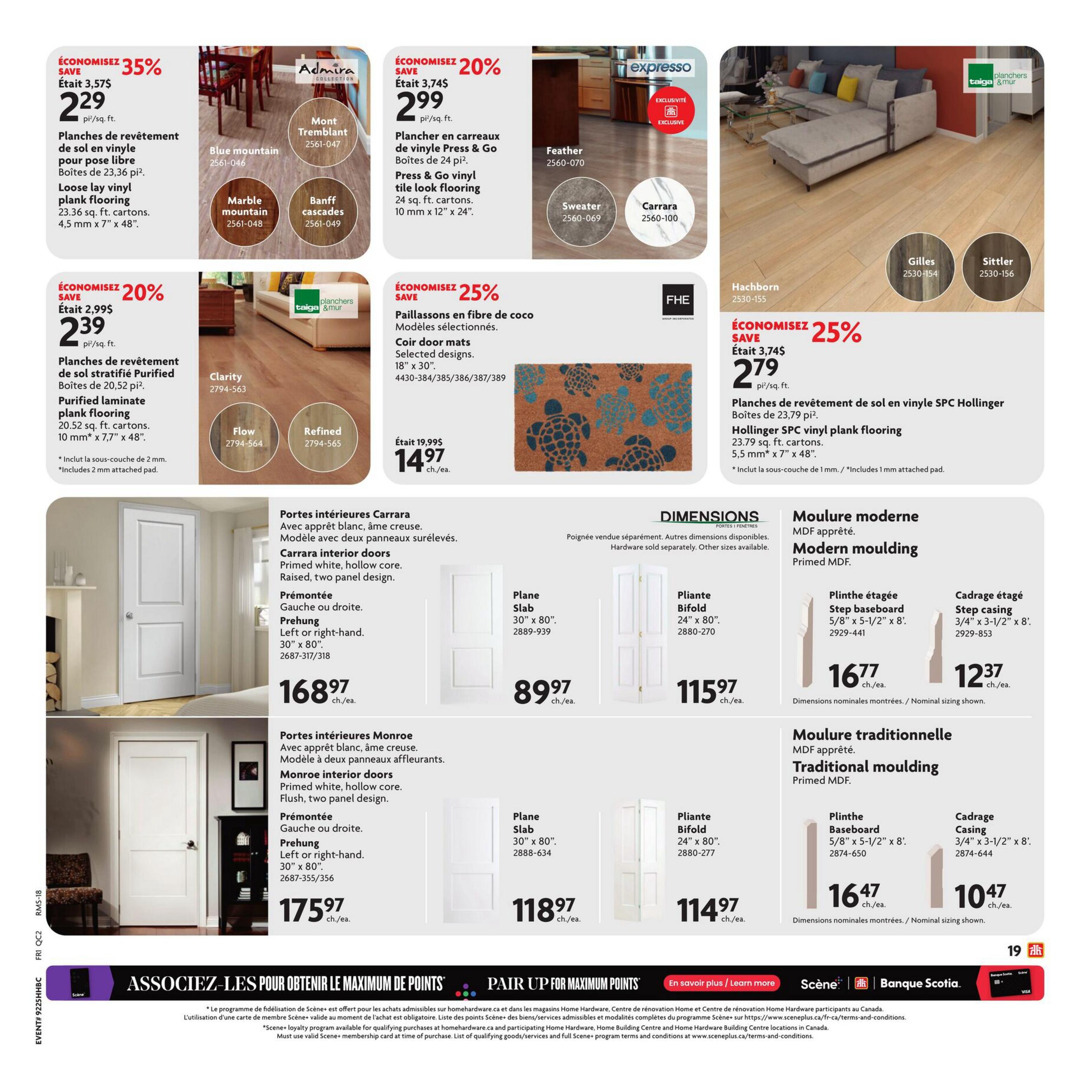 Home Hardware flyer page 24 features various flooring options and interior doors. Save 35% on Loose lay vinyl plank flooring, now $2.29 per sq. ft. (23.36 sq. ft. cartons). Save 20% on Purified laminate plank flooring, now $2.39 per sq. ft. (20.52 sq. ft. cartons, includes 2mm attached pad). Save 20% on Press & Go vinyl tile look flooring, now $2.99 per sq. ft. (24 sq. ft. cartons, 10 mm x 12' x 24'). Save 25% on selected Coir door mats, now $14.97 each (18' x 30'). Save 25% on Hollinger SPC vinyl plank flooring, now $2.79 per sq. ft. (23.79 sq. ft. cartons, 5.5 mm x 7' x 48', includes 1mm attached pad). Also featured are interior doors: Primed white, hollow core, raised, two-panel Carrara interior doors, pre-hung left or right-hand, 30' x 80', for $168.97 each. Slab doors (30' x 80') are $89.97 each. Bifold doors (24' x 80') are $115.97 each. Primed white, hollow core, flush, two-panel Monroe interior doors, pre-hung left or right-hand, 30' x 80', are $175.97 each. Modern moulding options include primed MDF step baseboard for $16.77 each (5/8' x 5-1/2' x 8') and primed MDF step casing for $10.47 each (3/4' x 3-1/2' x 8'). Traditional moulding is also available.