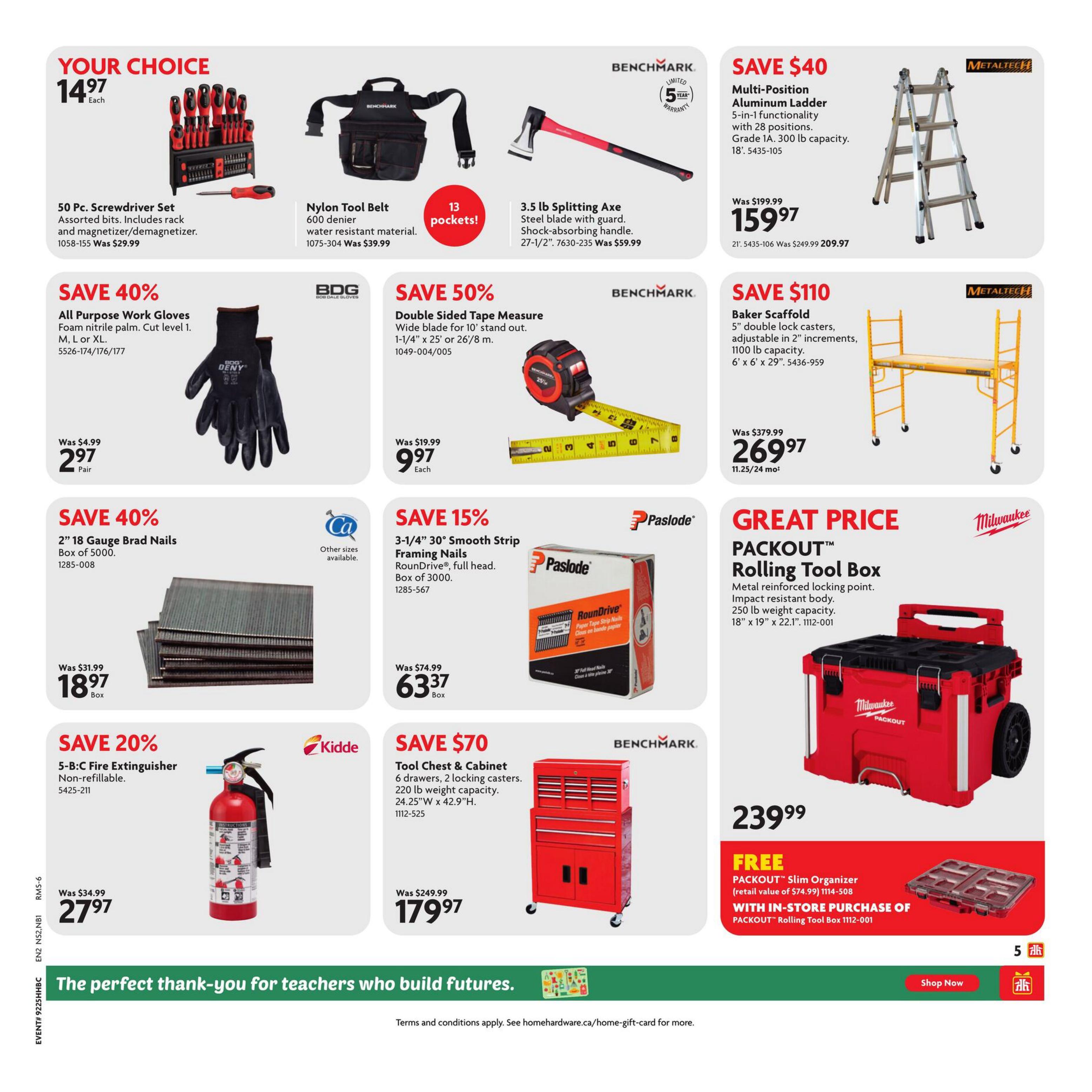 Home Hardware Atlantic flyer page 6 features a selection of tools and equipment. Your Choice items include a 50 Pc. Screwdriver Set for $14.97, a Nylon Tool Belt for $29.99 (was $39.99), and a 3.5 lb Splitting Axe for $59.99. Save 40% on All Purpose Work Gloves, now $2.97 (was $4.99). Save $40 on a Multi-Position Aluminum Ladder, priced at $159.97 (was $199.99). Save 50% on a Double Sided Tape Measure, available for $9.97 each (was $19.99). Save $110 on a Baker Scaffold, priced at $269.97 (was $379.99). Save 40% on 2' 18 Gauge Brad Nails (Box of 5000), now $18.97 (was $31.99). Save 15% on 3-1/4' 30 Smooth Strip Framing Nails (Box of 3000), priced at $63.37 (was $74.99). Save 20% on a 5-B:C Fire Extinguisher, now $27.97 (was $34.99). Save $70 on a Tool Chest & Cabinet with 6 drawers and 2 locking casters, priced at $179.97 (was $249.99). Great Price on a Milwaukee PACKOUT Rolling Tool Box for $239.99, with a FREE PACKOUT Slim Organizer with in-store purchase. The bottom banner reads 'The perfect thank-you for teachers who build futures.'