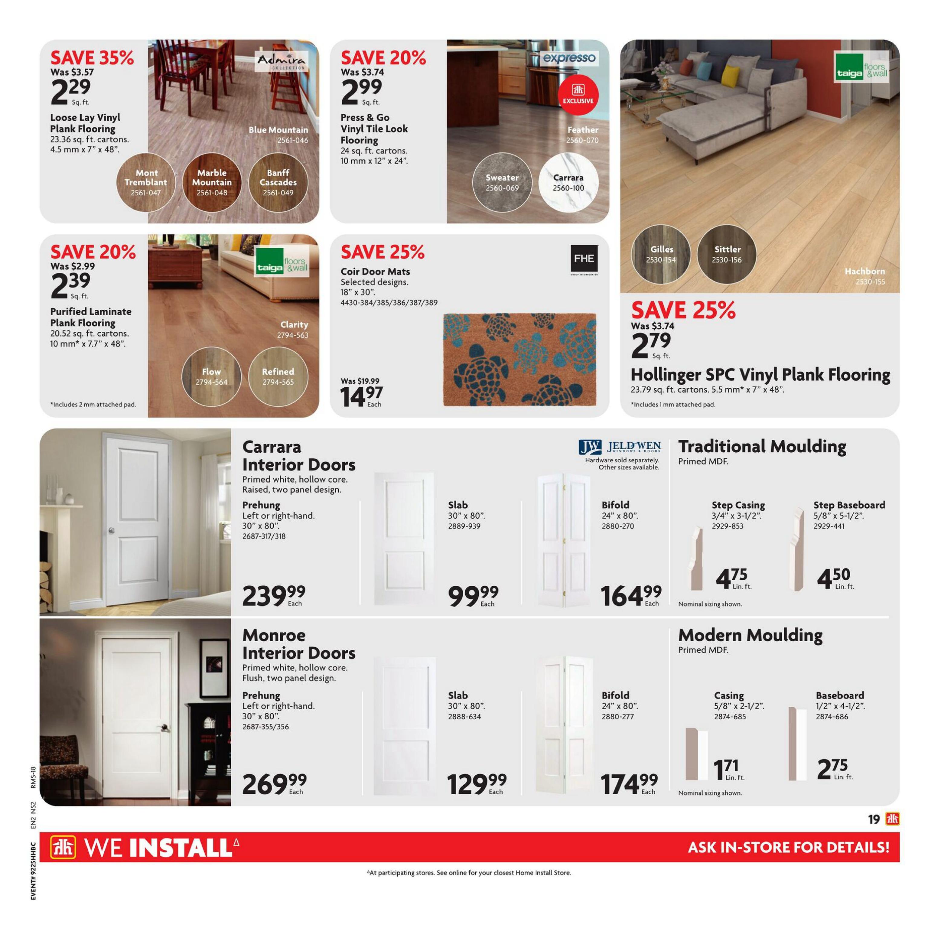 Home Hardware Atlantic flyer, page 24. Save 35% on Loose Lay Vinyl Plank Flooring at $2.29 sq. ft., originally $3.57, in Mont Tremblant, Marble Mountain, and Banff Cascades styles. Save 20% on Press & Go Vinyl Tile Look Flooring at $2.99 sq. ft., originally $3.74, in Sweater and Carrara designs. Save 25% on Hollinger SPC Vinyl Plank Flooring at $2.79 sq. ft., originally $3.74, featuring 5.5 mm x 7' x 48' planks with an attached pad. Also featured is Purified Laminate Plank Flooring on sale for $2.39 sq. ft., originally $2.99, in Flow and Refined styles, with an attached pad. Coir Door Mats are 25% off, priced at $14.97 each, originally $19.99, in selected designs like turtles. Interior doors are available: Carrara Primed white, hollow core, two-panel design, prehung left or right-hand 30' x 80' doors for $239.99 each, and slab doors for $99.99 each. Monroe Primed white, hollow core, two-panel design, prehung left or right-hand 30' x 80' doors are $269.99 each, and slab doors are $129.99 each. Bifold doors are available in 24' x 80' for $164.99 each (Carrara) and $174.99 each (Monroe). Traditional Moulding in Primed MDF includes Step Casing at $4.75 lin. ft. and Step Baseboard at $4.50 lin. ft. Modern Moulding includes Casing at $1.71 lin. ft. and Baseboard at $2.75 lin. ft. The page also highlights 'WE INSTALL' services. ASK IN-STORE FOR DETAILS!