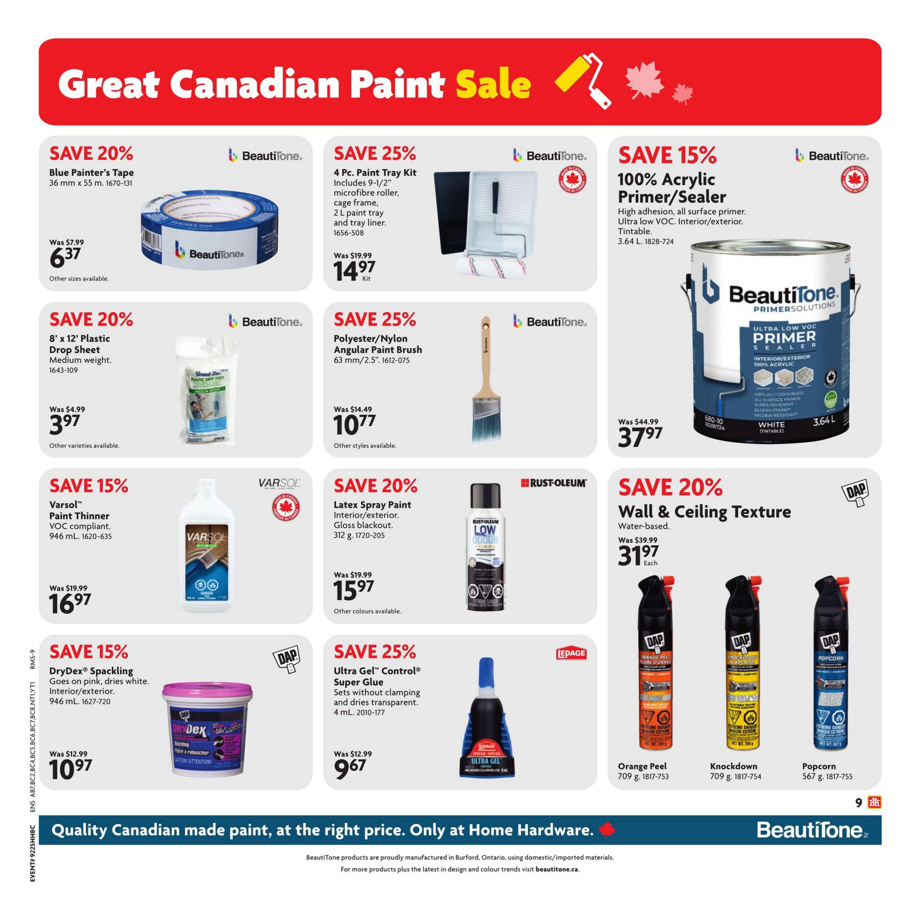 Home Hardware flyer page 11, featuring the Great Canadian Paint Sale. Save 20% on BeautiTone Blue Painter's Tape, 36 mm x 55 m, for $6.37. Save 25% on a 4 Pc. Paint Tray Kit including a roller, cage frame, 2 L tray and liner, for $14.97. Save 15% on BeautiTone 100% Acrylic Primer/Sealer, ultra low VOC, interior/exterior, tintable, 3.64 L, for $37.97. Save 20% on 8' x 12' Plastic Drop Sheets, medium weight, for $3.97. Save 25% on BeautiTone Polyester/Nylon Angular Paint Brush, 63 mm/2.5', for $10.77. Save 15% on Varstol Paint Thinner, VOC compliant, 946 mL, for $16.97. Save 20% on Rust-Oleum Latex Spray Paint, interior/exterior, gloss blackout, 312 g, for $15.97. Save 15% on DryDex Spackling, goes on pink, dries white, interior/exterior, 946 mL, for $10.97. Save 25% on LePage Ultra Gel Control Super Glue, sets without clamping, dries transparent, 4 mL, for $9.67. Save 20% on DAP Wall & Ceiling Texture, water-based, for $31.97 each. Also featuring DAP aerosol texture sprays in Orange Peel (709 g), Knockdown (709 g), and Popcorn (567 g).