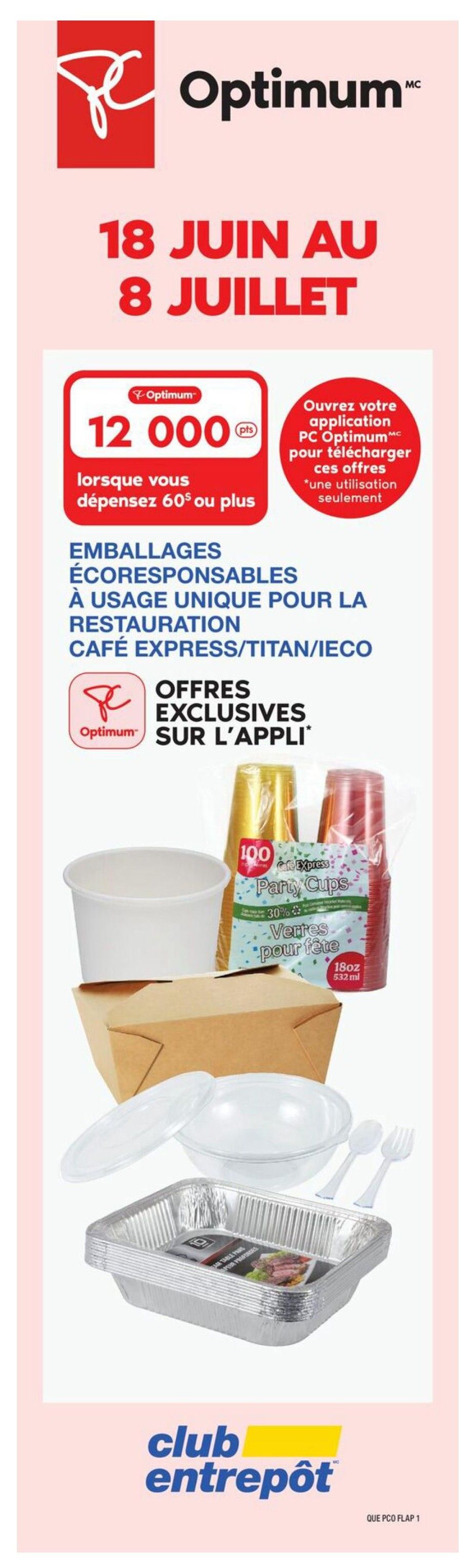 Wholesale Club Quebec flyer, page 6. Features 'Fièrement Canadien' specials. Save $7.97 when you buy 3 packs of bacon, priced at 3 for $10, or $3.99 each. Regular price for bacon is $23.99. Also available is 2 kg of La Trappe Poutine Curds cheese for $23.99. Get 10,000 Optimum points when you buy 2 Frito-Lay Variety Pack Snacks for $19.99. Coca-Cola and Pepsi soft drinks, 24 x 355 mL, are on special for $13.99. Buy 2, get 1 free on Clamato Cocktail, 1 L, with a regular price of $3.99. Sunspun Sweet Relish, 3.78 L, is $10.99. Hinged take-out containers, 9 per pack, are $7.99. Special offer valid from June 18 to July 1, 2026.