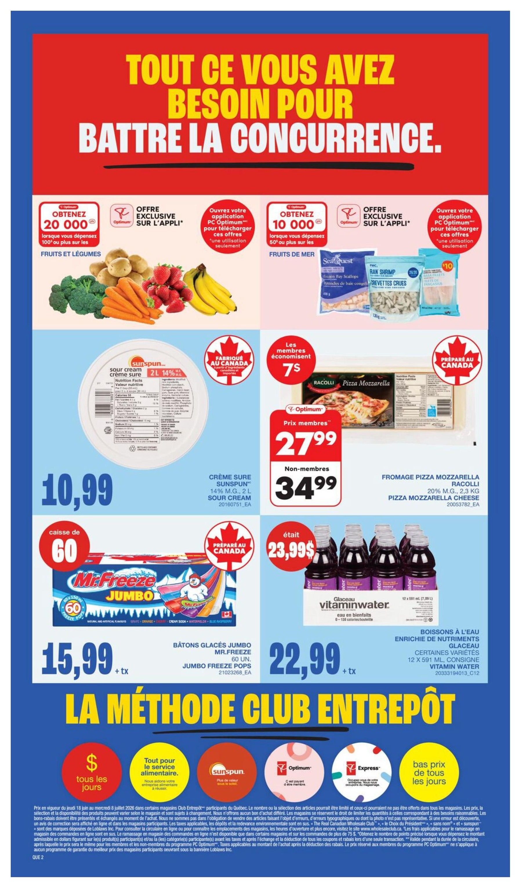 Wholesale Club Quebec flyer page 7 features a 'Beat the Competition' theme. Offers include 20,000 Optimum points when you spend $100 or more on fruits and vegetables, and 10,000 Optimum points when you spend $50 or more on seafood. Featured products include Sunspun 14% M.F. 2 L Sour Cream for $10.99, Mr. Freeze Jumbo Pops 60 units for $15.99 + tax, and Racolli 20% M.F. 2.3 kg Pizza Mozzarella Cheese for $34.99 (member price $27.99). Also available are Vitaminwater 12 x 591 mL drinks for $22.99 + tax. The page highlights 'La Méthode Club Entrepôt' and 'Bas Prix de Tous Les Jours' (Everyday Low Prices).