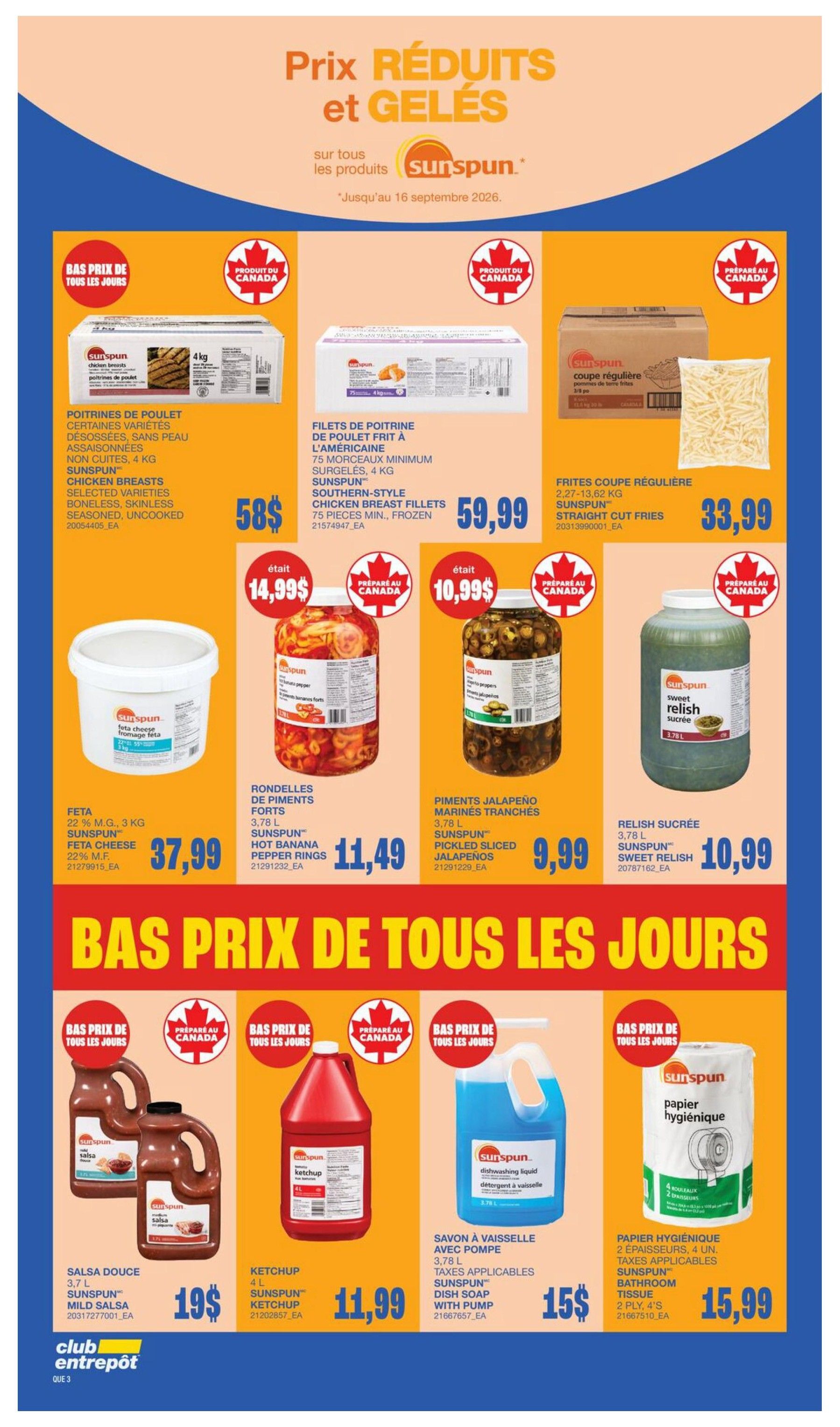 Wholesale Club Quebec flyer, page 10. Featuring Sunspun 'Best Price of the Day' specials. Offers include Sunspun Chicken Breasts, selected varieties, boneless, skinless, seasoned, uncooked, 4 kg for $58; Sunspun Southern-Style Chicken Breast Fillets, 75 pieces min., frozen, 4 kg for $59.99. Also available are Sunspun Feta Cheese, 22% M.F., 3 kg for $37.99. Previously priced items include Sunspun Hot Banana Pepper Rings, 3.78 L, for $10.99, now $14.99, and Sunspun Pickled Sliced Jalapeños, 3.78 L, for $9.99, previously $10.99. Sunspun Sweet Relish, 3.78 L, is $10.99. Other 'Best Price of the Day' items are Sunspun Mild Salsa, 3.7 L, for $19; Sunspun Ketchup, 4 L, for $11.99; Sunspun Dish Soap with pump, 3.78 L, for $15; and Sunspun 2-ply Bathroom Tissue, 4 rolls, for $15.99. All products are 'Produit du Canada' (Product of Canada).