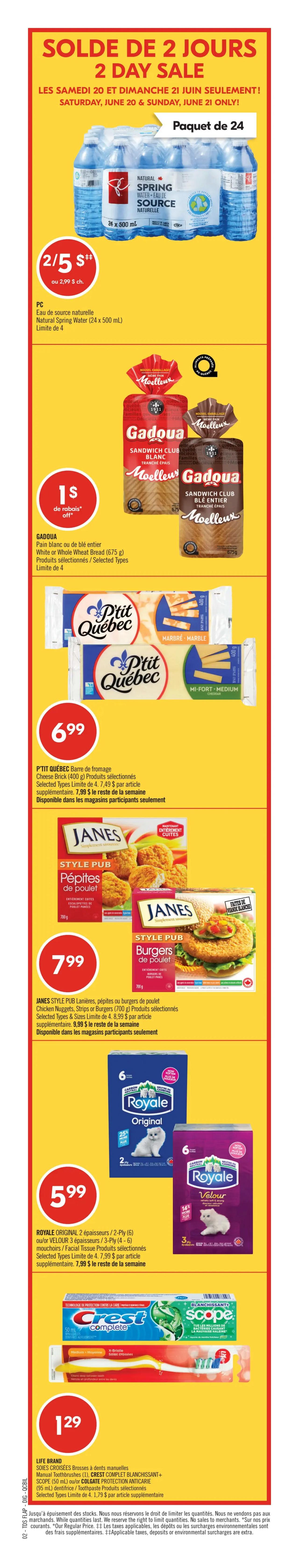 Pharmaprix Weekly Flyer Specials, Page 3. Featuring a 2-Day Sale on Saturday, June 20 & Sunday, June 21 only. Offers include: 2 for $8 for Dr. Oetker Ristorante, Casa di Mama frozen pizzas or PC frozen entrees, limit of 4. Peanut butter products like PC Organic smooth peanut butter (500g) or Menu Bleu creamy peanut butter (750g) are $3.99, limit of 4, with a regular price of $4.99. Lantic granulated sugar (2kg) or brilliant yellow icing sugar (1kg) are $2.99, limit of 4, with a regular price of $3.49. Purex laundry detergent (1.17L) or Fleecy fabric softener sheets (80 count) are $4.99. New! Crest 3D White toothpaste (5.7oz) and Colgate 360 Deep Clean toothbrush multipacks (2 count) are $9.49. Colgate Max Fresh (150mL), Total (120mL), or Total Advanced (70mL) toothpaste is $3.49, limit of 4, with a regular price of $3.99. Q-Tips cotton swabs (400 count) or WaterWipes baby wipes (60 count) are $4.99, limit of 4, with a regular price of $5.49. Mixed floral bouquets are $10. While quantities last. No rainchecks. Available at participating stores only.