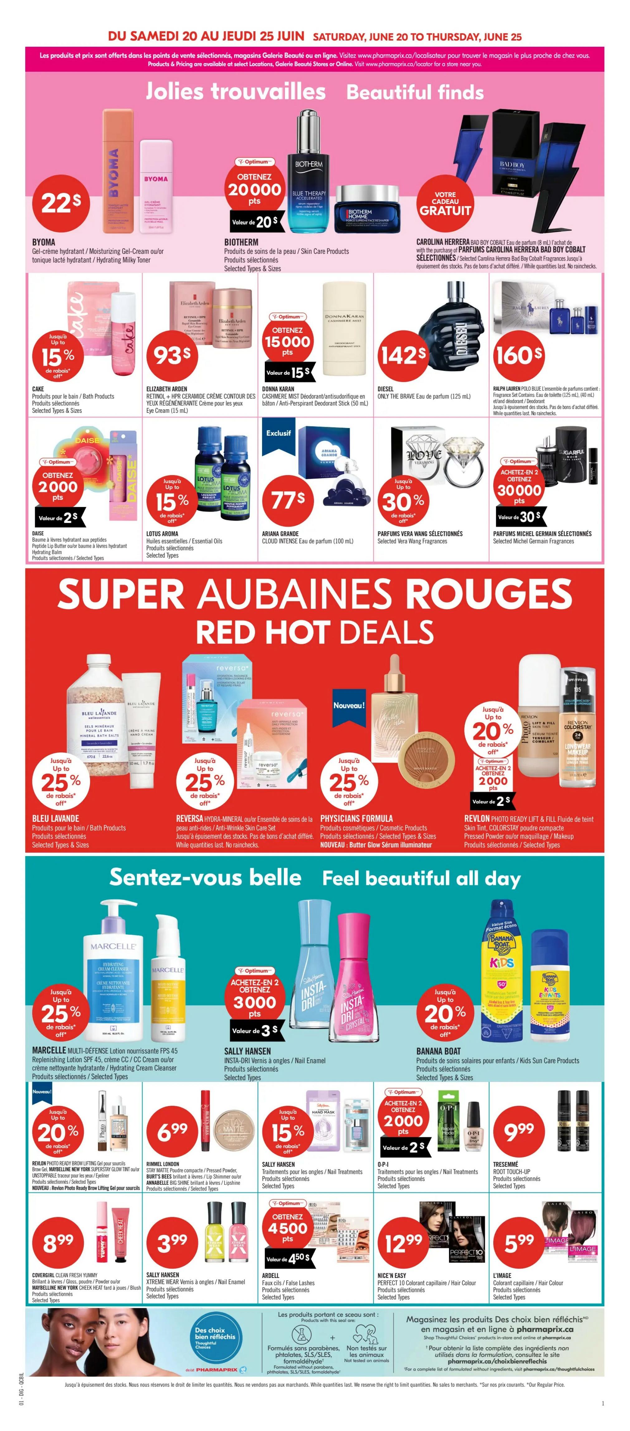Pharmaprix Weekly Flyer Specials, Page 14. Features 'Jolies trouvailles / Beautiful finds' with BYOMA Gel-Cream or Hydrating Milky Toner for $22, BIOTHERM Blue Therapy skincare with 20,000 Optimum points (value $20), and CAROLINA HERRERA BAD BOY Cobalt Eau de Parfum for $142 or $160 for RALPH LAUREN POLO BLUE Fragrance Set. Also includes CAKE Bath Products up to 15% off, ELIZABETH ARDEN Retinol + HPR Ceramide Cream Contour for $93, DONNA KARAN Cashmere Mist Deodorant for $142, and DIESEL Only The Brave Eau de Parfum for $160. 'Super Aubaines Rouges / Red Hot Deals' section showcases BLEU LAVANDE Bath Products up to 25% off, REVERSA Hydra-Mineral Skincare Set up to 25% off, PHYSICIANS FORMULA cosmetic products including NEW Butter Glow Serum Illuminator up to 25% off, and REVLON Photo Ready Beauty Lifting and Filling products up to 20% off. 'Sentez-vous belle / Feel beautiful all day' section highlights MARCELLE Multi-Defense Lotion SPF 45 and Cream Cleanser up to 25% off, SALLY HANSEN Insta-Dri Nail Enamel, BANANA BOAT Kids Sun Care Products up to 20% off, RIMMEL LONDON Stay Matte Powder or Lip Shower for $6.99, SALLY HANSEN Nail Treatments up to 15% off, O-P-I Nail Treatments with 2,000 Optimum points (value $2), TRESEMME Root Touch-Up for $9.99, COVERGIRL Clean Fresh Yummy Gloss or Maybelline New York Cheek Heat for $8.99, SALLY HANSEN Xtreme Wear Nail Enamel for $3.99, ARDELL Faux Cils / False Lashes, NICE'N EASY Hair Colour for $12.99, and L'OREAL Hair Colour for $5.99. The flyer also promotes 'Les produits portant ce sceau sont: / Products with this seal are:' with options like 'Formulés sans parabènes, phtalates, SLS/SLES, formaldéhyde / Formulated without parabens, phthalates, SLS/SLES, formaldehyde' and 'Non testés sur les animaux / Not tested on animals'.