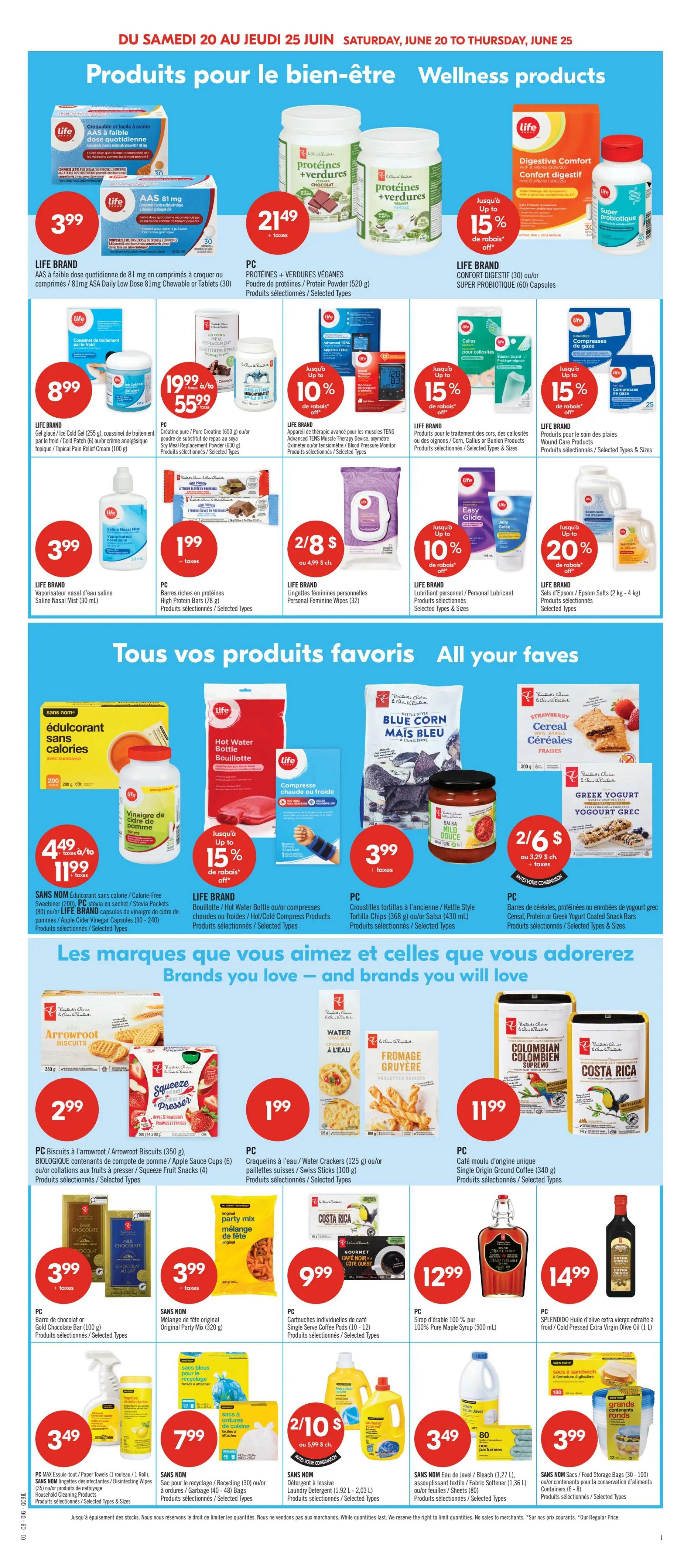 Pharmaprix weekly flyer specials, page 19, featuring wellness products and all your favourite brands. Wellness products include LIFE BRAND AAS Daily Low Dose 81 mg Chewable or Tablets for $3.99, PC Protein + Vegetables Vegan Powder (520 g) for $21.49, and LIFE BRAND Digestive Comfort or Super Probiotic Capsules with up to 15% off. Also featured are LIFE BRAND Ice Cold Gel (255 g) for $8.99, PC Pure Creatine (650 g) for $19.99, and LIFE BRAND TENS Muscle Therapy Device with up to 10% off. Personal Lubricant and Personal Feminine Wipes are on sale 2 for $8. Sels d'Epsom/Epsom Salts (2 kg - 4 kg) have up to 20% off. Other wellness items include LIFE BRAND Hot Water Bottle or Cold Compress Products with up to 15% off. All your faves section includes SANS NOM Calorie-Free Sweetener (220 g) for $4.49, PC Tortilla Chips (368 g) or Salsa (430 mL) for $3.99, and PC Cereal Bars or Greek Yogurt Coated Snack Bars for 2 for $6. Brands you love and brands you will love include PC Biscuits to Arrowroot/Arrowroot Biscuits (350 g) or Squeeze Fruit Snack (4) for $2.99, PC Crackers or Swiss Sticks for $1.99, PC Single Origin Ground Coffee (340 g) for $11.99, and SPLENDIDO Extra Virgin Olive Oil (1 L) for $14.99. Also available are LIFE BRAND Chocolate Bars for $3.99, SANS NOM Original Party Mix (320 g) for $3.99, and PC Single Serve Coffee Pods (10-12) for $9.99. Cleaning and household items include PC Max Enviro-Scrub Towels (1 roll) or Disinfecting Wipes (25) for $3.49, SANS NOM Recycling Bags (30-40) for $7.99, SANS NOM Laundry Detergent (1.92 L - 2.03 L) for 2 for $10, and SANS NOM Fabric Softener (1.36 L) for $3.49. Food Storage Bags (30-100) are $3.99.