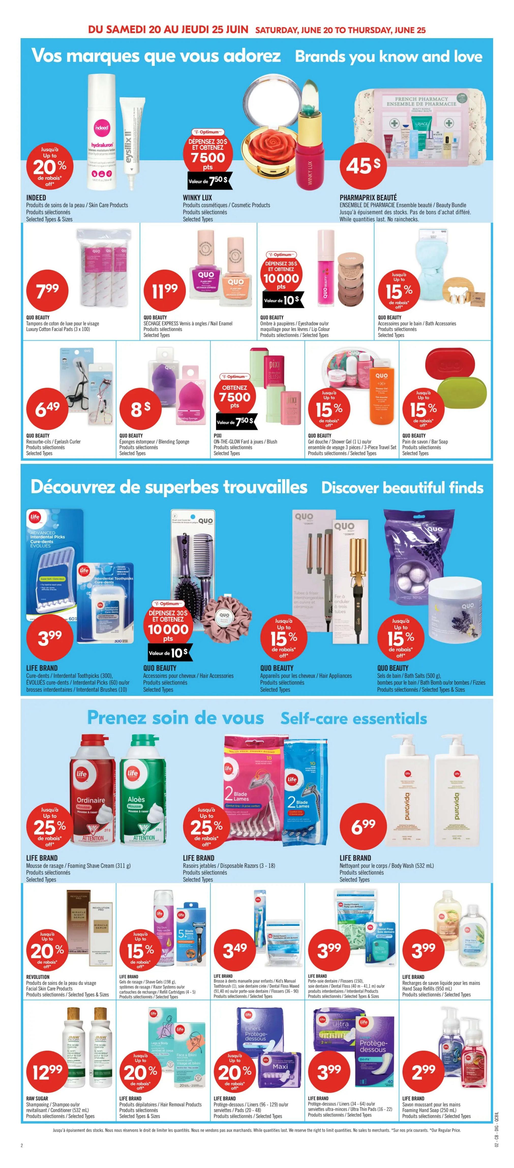 Pharmaprix weekly flyer specials page 20, featuring 'Brands you know and love'. Offers include Indeed skin care products with up to 20% off, Winky Lux cosmetic products, and a French Pharmacy beauty bundle for $45. Also featured are Quo Beauty cotton facial pads for $7.99, Quo Beauty express nail enamel for $11.99, and Quo Beauty eyeshadow or lip colour with 10,000 Optimum points when you spend $35. Quo Beauty bath accessories are 15% off. Discover 'Superb finds' with Life Brand interdental toothpicks for $3.99, Quo Beauty hair accessories, and Quo Beauty bath salts for 15% off. The 'Self-care essentials' section includes Life Brand foaming shave cream (311 g) and Life Brand disposable razors (3-18 count) at 25% off. Life Brand body wash (532 mL) is $6.99. Revolution facial skin care products have up to 20% off. Life Brand shave gels are 15% off. Life Brand kids' manual toothbrush, dental care, and dental floss wax are $3.49. Life Brand liquid hand soap refills (950 mL) are $3.99. Life Brand hair removal products are up to 20% off. Life Brand ultra-thin pads (16-22 count) are $3.99. Life Brand panty liners (20-48 count) are 20% off. Finally, Life Brand hand soap is $2.99.