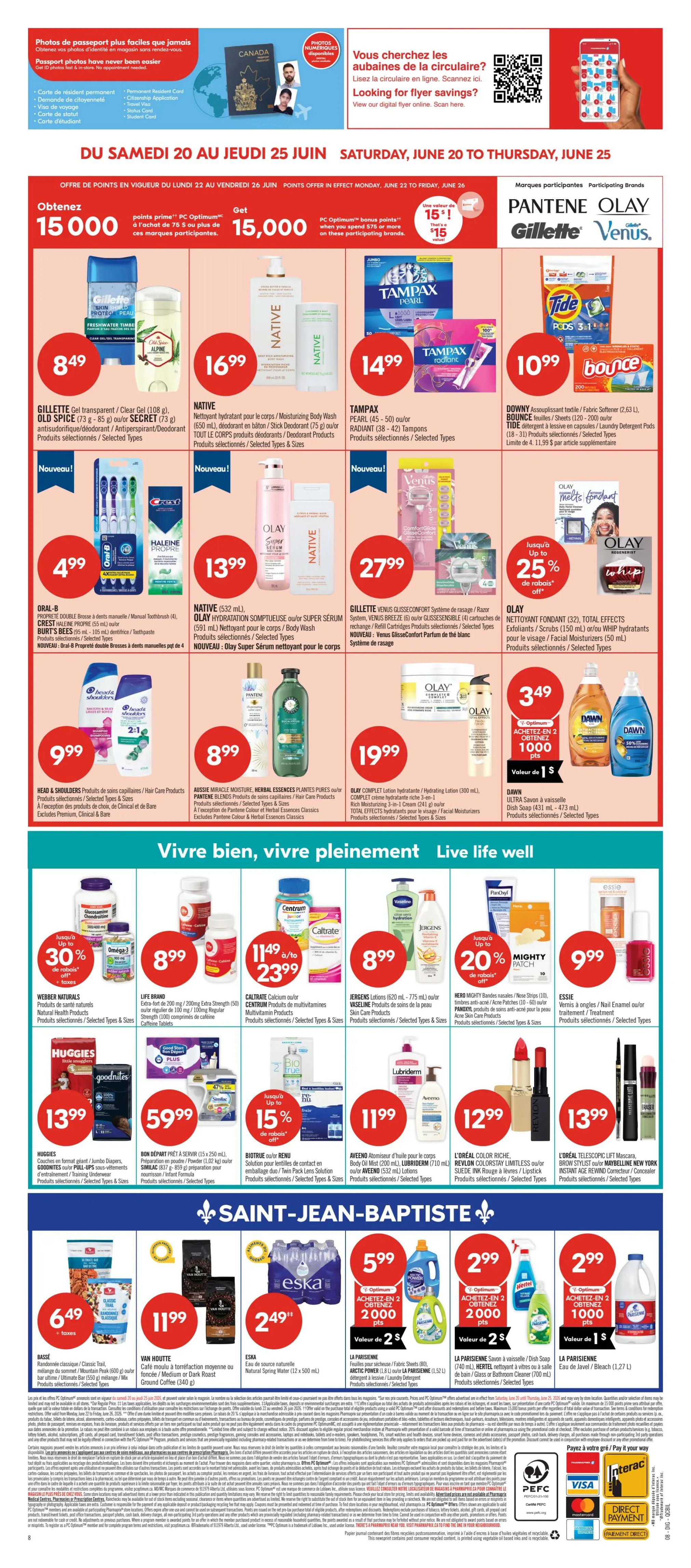 Pharmaprix weekly flyer specials page 24, featuring a 'Get 15,000 PC Optimum bonus points when you spend $75 or more on these participating brands' offer. Products on sale include Gillette Gel Transparent/Clear Gel deodorant for $8.49, Native Moisturizing Body Wash for $16.99, Tampax Pearl or Radiant tampons for $14.99, and Downy Fabric Softener or Tide Laundry Detergent Pods for $10.99. Oral-B Pro-Health or Crest Complete toothbrushes are $4.99, Native Super Serum body wash is $13.99, and Gillette VenusGillette ComfortGlide or Venus ComfortGlide Platinum razor refills are $27.99. Olay Super Serum body wash is $13.99. Olay melts facial moisturizer is on sale with up to 25% off. Head & Shoulders hair care products are $9.99, Aussie Miracle Moisture shampoo and conditioner are $8.99, and Olay Complete Hydrating Lotion is $19.99. Dawn Ultra dish soap is $3.49. Webber Naturals Natural Health products are up to 30% off, starting at $8.99. Life Brand Extra-hot or Regular strength caffeine pills are $8.99. Caltrate Calcium or Centrum Multivitamins are $11.49 to $23.99. Jergens lotions or Vaseline skin care products are $8.99. Mighty Patch acne patches are 20% off. Essie nail enamel is $9.99. Huggies diapers or Pull-Ups are $13.99. Bon Départ laundry detergent is $59.99. Biotrue or Renew contact lens solution is up to 15% off. Aveeno body oil or Lubriderm lotions are $11.99. L'Oréal Colour Riche lipstick or Maybelline New York mascara are $12.99. L'Oréal Telescopic mascara is $13.99. Below the 'Live well, live fully' section, there is a Saint-Jean-Baptiste promotion. Eska Natural Spring Water is $5.99 with a bonus of 2000 PC Optimum points when you buy 2. La Parisienne Arctic Power detergent is $2.99 with a bonus of 2000 PC Optimum points when you buy 2. La Parisienne dish soap is $2.99 with a bonus of 1000 PC Optimum points when you buy 2. La Parisienne bleach is $2.99. Van Houtte medium or dark roast ground coffee is $11.99. The bottom of the page includes payment options: PEFC, Visa, Mastercard, Interac, and Direct Payment.