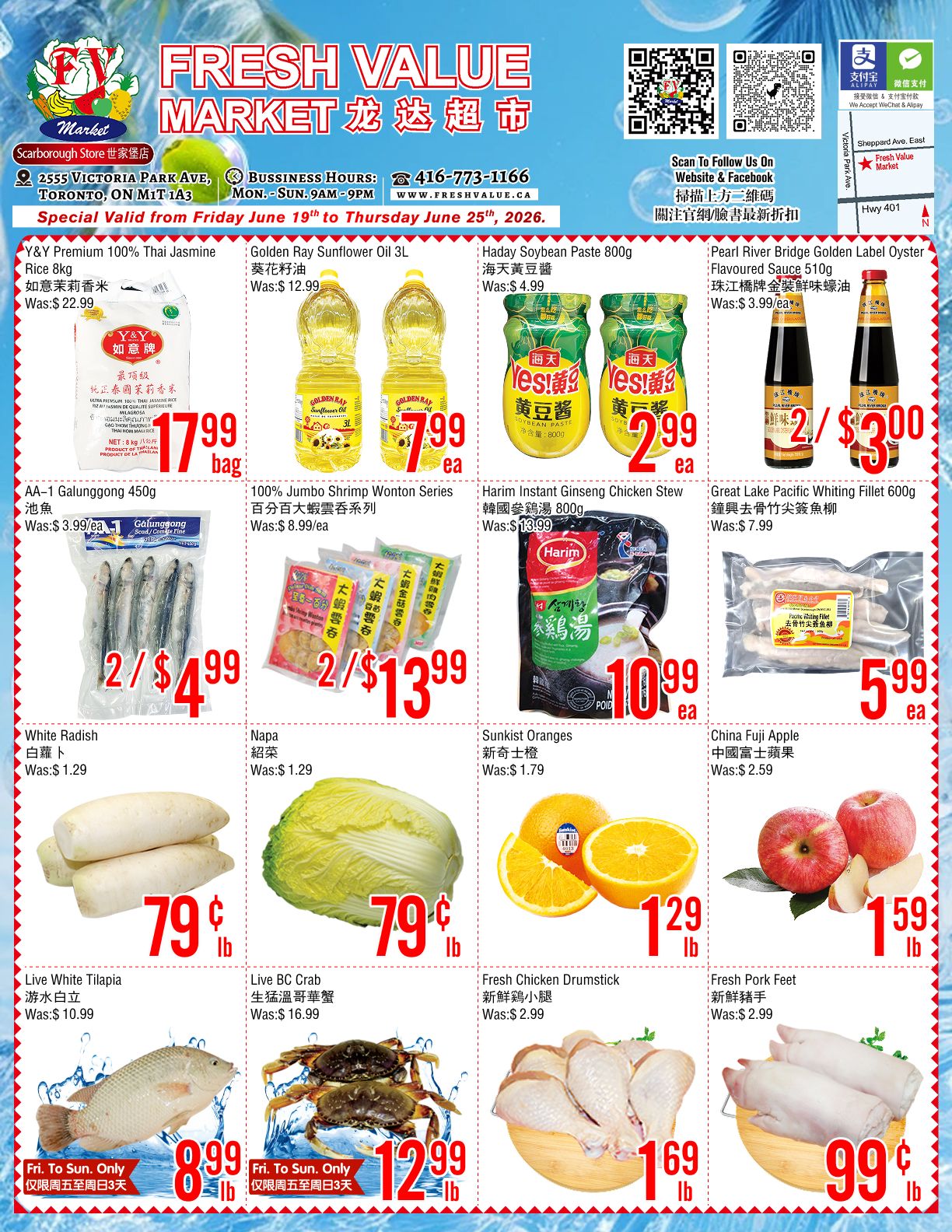 Fresh Value Market weekly flyer specials for the Scarborough store, valid from Friday, June 19th to Thursday, June 25th, 2026. Featured items include Y&Y Premium 100% Thai Jasmine Rice 8kg for $17.99 per bag, Golden Ray Sunflower Oil 3L for $7.99 each, and Haday Soybean Paste 800g for $2.99 each. Also available are 100% Jumbo Shrimp Wonton Series for 2 for $13.99, Harim Instant Ginseng Chicken Stew 800g for $10.99 each, and Great Lake Pacific Whiting Fillet 600g for $5.99 each. Fresh produce includes White Radish for $0.79/lb, Napa Cabbage for $0.79/lb, Sunkist Oranges for $1.29/lb, and China Fuji Apples for $1.59/lb. Seafood specials feature Live White Tilapia for $8.99/lb and Live BC Crab for $12.99/lb. Other deals include Pearl River Bridge Golden Label Oyster Flavoured Sauce for 2 for $3.00, and Fresh Chicken Drumstick for $1.69/lb and Fresh Pork Feet for $0.99/lb.