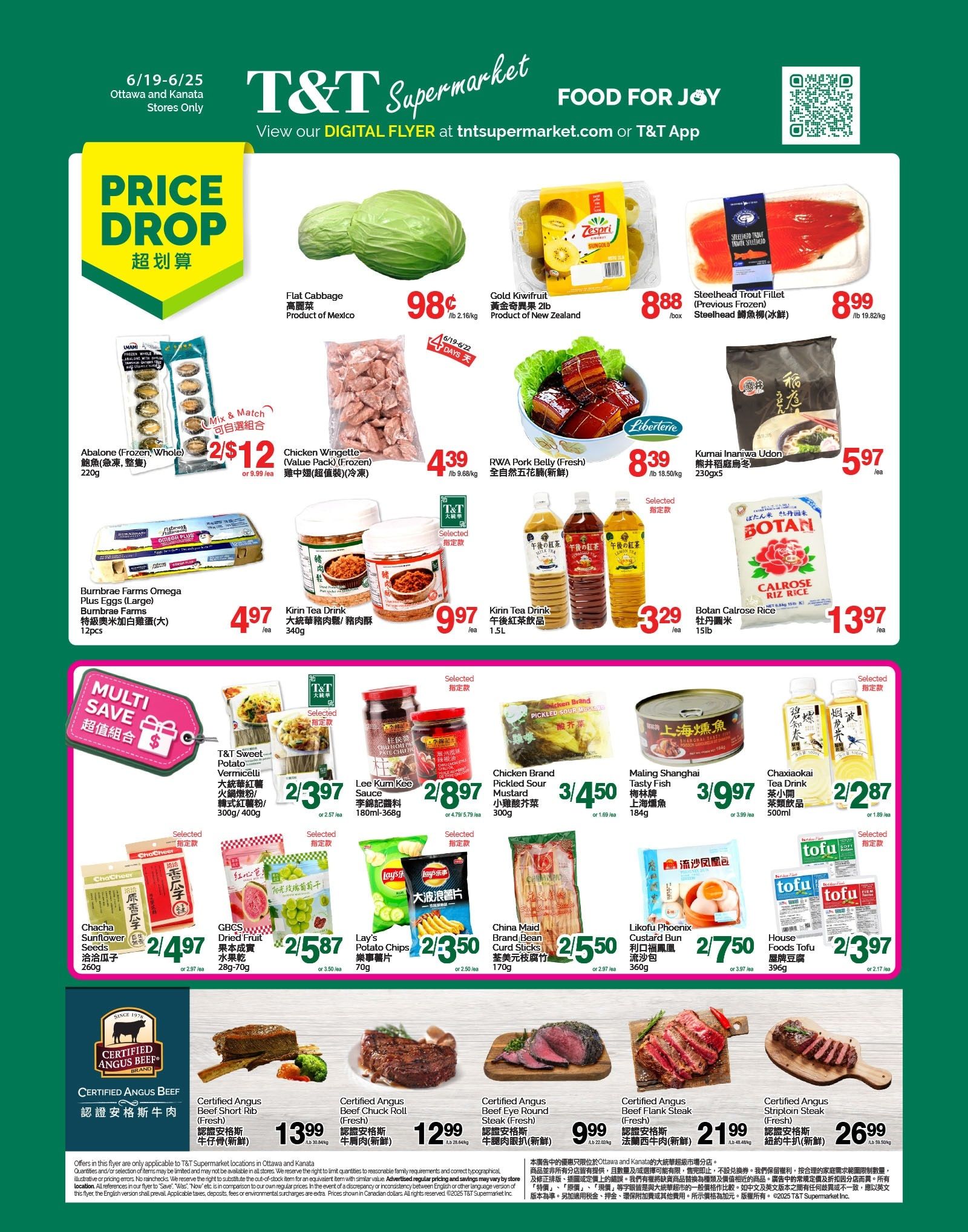 T&T Supermarket flyer for Ottawa and Kanata stores, valid from June 19-25. Features a 'Price Drop' section with Flat Cabbage for $0.98/lb, Gold Kiwifruit for $8.88/box, and Steelhead Trout Fillet for $8.99/lb. Also includes Abalone (Frozen, Whole) at 2 for $12, Chicken Wingette (Value Pack, Frozen) for $4.39/lb, and RWA Pork Belly (Fresh) for $8.39/lb. Featured drinks include Kirin Tea Drink for $4.97/ea and $9.97/ea, and Botan Calrose Rice for $13.97/ea. Other specials include Burnbrae Farms Omega Plus Eggs (Large) for $4.97/12pcs, Kumai Inaniwa Udon for $5.97/ea, and Lee Kum Kee Sauce for $2.89/ea. Multi-save deals include T&T Sweet Potato Vermicelli for 2 for $3.97, Chacha Sunflower Seeds for 2 for $4.97, GBCC Dried Fruit for 2 for $5.87, Lay's Potato Chips for 2 for $3.50, Chicken Brand Pickled Sour Mustard for 3 for $4.50, Maling Shanghai Tasty Fish for 3 for $3.97, Likofu Phoenix Custard Bun for 2 for $7.50, and Chaxiaoai Tea Drink for 2 for $2.87. House Foods Tofu is $2.39/ea. The flyer also highlights Certified Angus Beef products: Beef Short Rib for $13.99/lb, Beef Chuck Roll for $12.99/lb, Beef Eye Round Steak for $9.99/lb, and Beef Flank Steak for $21.99/lb.