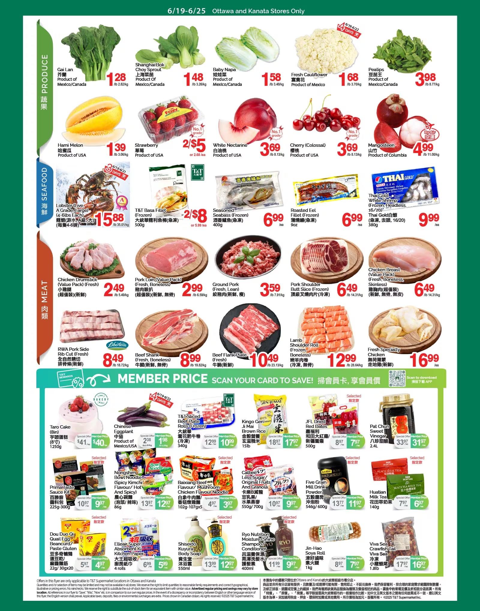 T & T Supermarket flyer page 2 features a wide selection of fresh produce, seafood, and meat. Produce includes Gai Lan for $1.28/lb, Shanghai Bok Choy Sprout for $1.48/lb, Baby Napa for $1.58/lb, Fresh Cauliflower for $1.68/lb, Peatips for $3.98/lb, Harmi Melon for $1.39/lb, Strawberries 2/$5, White Nectarine for $3.69/lb, and Colossal Cherries for $3.69/lb. Seafood offers Live Lobster (4-6lbs each) for $15.88/lb, T&T Basa Fillet (Frozen) 2/$8, Seasoned Seabass (Frozen) for $6.99/ea, and Roasted Eel Fillet (Frozen) for $6.99/ea. Meat selections include Chicken Drumstick (Value Pack, Fresh) for $2.49/lb, Pork Loin (Value Pack, Fresh, Boneless) for $2.99/lb, Ground Pork (Fresh, Lean) for $3.59/lb, Pork Shoulder Butt (Frozen) for $6.49/lb, RWA Pork Side Rib Cut (Fresh) for $8.49/lb, Beef Shank (Fresh, Boneless) for $8.99/lb, Beef Flank Plate (Fresh) for $10.49/lb, Lamb Shoulder Roll (Frozen, Boneless) for $12.99/lb, and Fresh Specialty Chicken for $16.99/ea. The flyer also highlights member prices on various items including Taro Cake (8in) for a special member price of $40 (originally $41), Chinese Eggplant for $2.38/lb, T&T Sliced Beef Plate Rolls (Frozen) for $10.99 (originally $12.99), Kingo Gen Ji Mai Brown Rice for $17.97 (originally $18.97), JFL Dried Red Dates for $7.97 (originally $8.97), Prima Taste Tomato Sauce Chicken for $9.97 (originally $10.97), Nongshim Bowl Noodles for $12.97 (originally $13.97), Baixiang Beef Flavour/Mushroom Chicken Flavour Noodle for $3.97 (originally $4.97), Calbee Less'Sugar Original Fruits & Granola for $9.97 (originally $10.97), Five Grain Mill Drink Powder for $11.97 (originally $13.77), Huatian Milk Tea for $6.97 (originally $7.97), Ryo Nutrition Moisture/Shine Shampoo/Conditioner for $9.97 (originally $11.99), Jin-Hao Soya Roll for $7.97 (originally $8.97), and Viva Sea Shrimp Tail for $16.97 (originally $17.97). Special offers are valid from June 19 to June 25.