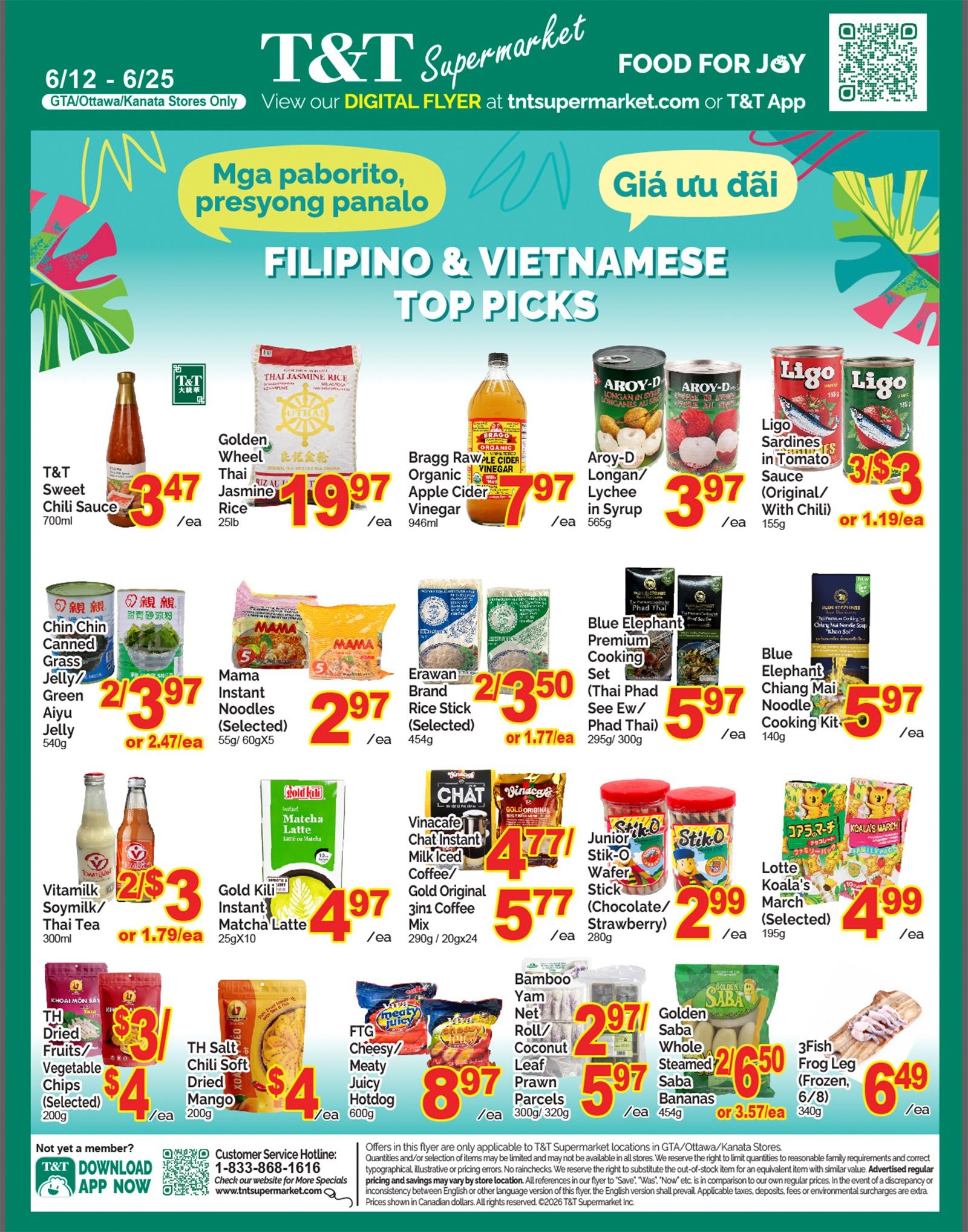 T&T Supermarket flyer page featuring Filipino & Vietnamese Top Picks. Offers include T&T Sweet Chili Sauce for $3.47, Golden Wheel Thai Jasmine Rice 25lb for $19.97, Bragg Raw Organic Apple Cider Vinegar 946ml for $7.97, Aroy-D Longan/Lychee in Syrup 565g for $3.97, and Ligo Sardines in Tomato Sauce 155g for 3 for $3 or $1.19 each. Also featured are Chin Chin Canned Grass Jelly 540g for 2 for $3.97 or $2.47 each, Mama Instant Noodles 55g/60gx5 for $2.97, Erawan Brand Rice Stick 454g for 2 for $3.50 or $1.77 each, Blue Elephant Premium Cooking Set (Thai Phad See Ew/Phad Thai) 295g/300g for $5.97, and Blue Elephant Chiang Mai Noodle Cooking Kit 140g for $5.97. Other deals include Vitamilk Soymilk/Thai Tea 300ml for 2 for $3 or $1.79 each, Gold Kill Instant Matcha Latte 25gx10 for $4.97, Vinacafe Chat Instant Milk Iced Coffee/Gold Original 3in1 Coffee Mix 290g/20gx24 for $5.77, Stik-O Wafer Stick (Chocolate/Strawberry) 280g for $2.99, and Lotte Koala's March (Selected) 195g for $4.99. Additionally, TH Dried Fruits/Vegetable Chips (Selected) 200g are $3 for $4 or $1.33 each, TH Salt Chili Soft Dried Mango 200g for $4, FTG Cheesy/Meaty Juicy Hotdog 600g for $8.97, Bamboo Yam Net Roll/Coconut Leaf Prawn Parcels 300g/320g for $2.97, Golden Saba Whole Steamed Saba Bananas 454g for 2 for $6.50 or $3.57 each, and 3Fish Frog Leg (Frozen, 6/8) 340g for $6.49. The flyer is valid from June 12 to June 25 for GTA/Ottawa/Kanata Stores Only.