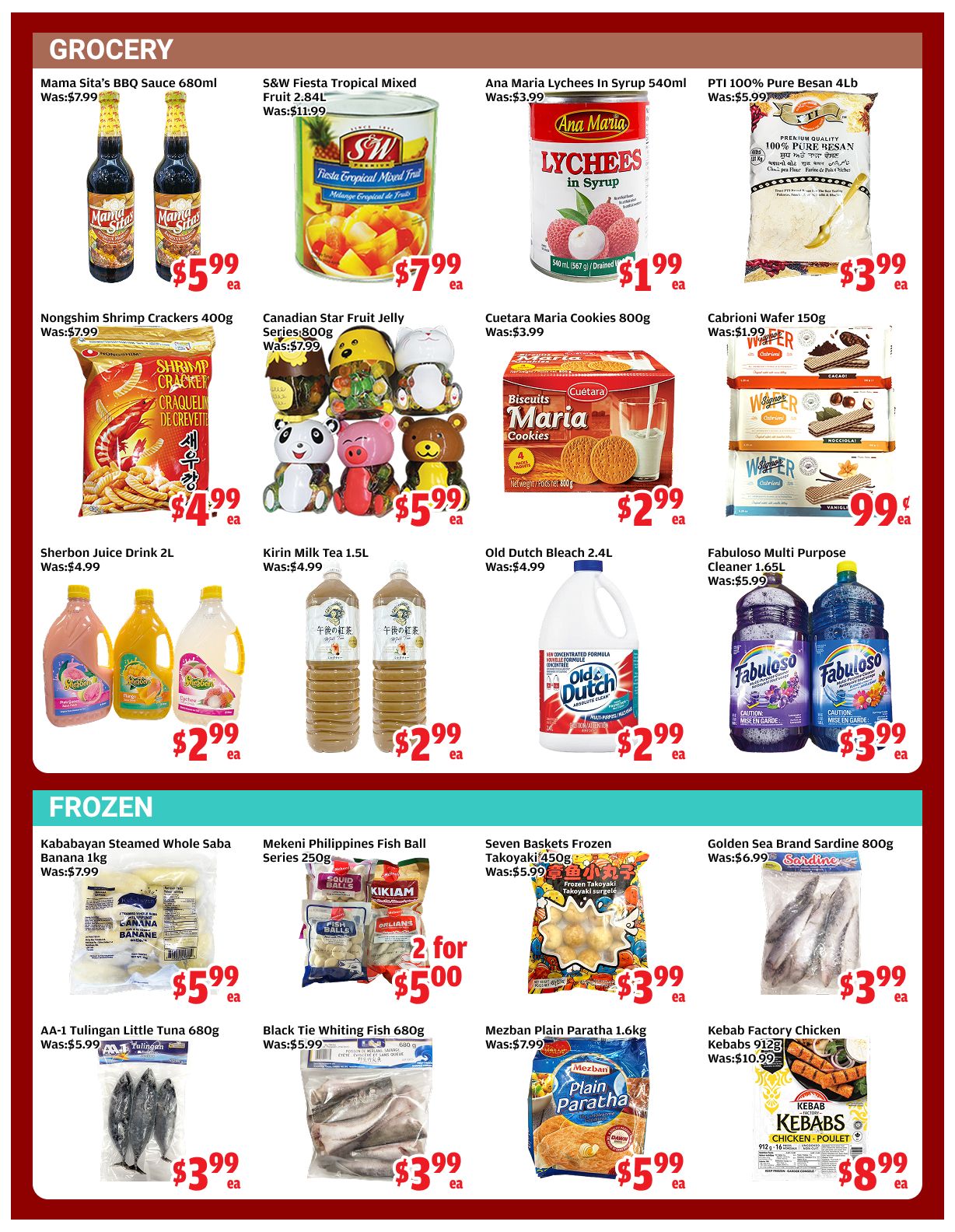 Top Food Supermarket weekly flyer specials, Page 2. Grocery section features Mama Sita's BBQ Sauce 680ml for $5.99, S&W Fiesta Tropical Mixed Fruit 2.84L for $7.99, and Ana Maria Lychees in Syrup 540ml for $1.99. Also available are PTI 100% Pure Besan 4lb for $3.99, Nongshim Shrimp Crackers 400g for $4.99, Canadian Star Fruit Jelly Series 800g for $5.99, Cuetara Maria Cookies 800g for $2.99, and Cabrioni Wafer 150g for $0.99. Sherbon Juice Drink 2L is $2.99, Kirin Milk Tea 1.5L is $2.99, Old Dutch Bleach 2.4L is $2.99, and Fabuloso Multi Purpose Cleaner 1.65L is $3.99. The Frozen section includes Kababayan Steamed Whole Saba Banana 1kg for $5.99, Mekeni Philippines Fish Ball Series 250g for 2 for $5.00, Seven Baskets Frozen Takoyaki 450g for $3.99, and Golden Sea Brand Sardine 800g for $3.99. Additional frozen items are AA-1 Tulingan Little Tuna 680g for $3.99, Black Tie Whiting Fish 680g for $3.99, Mezban Plain Paratha 1.6kg for $5.99, and Kebab Factory Chicken Kebabs 912g for $8.99.