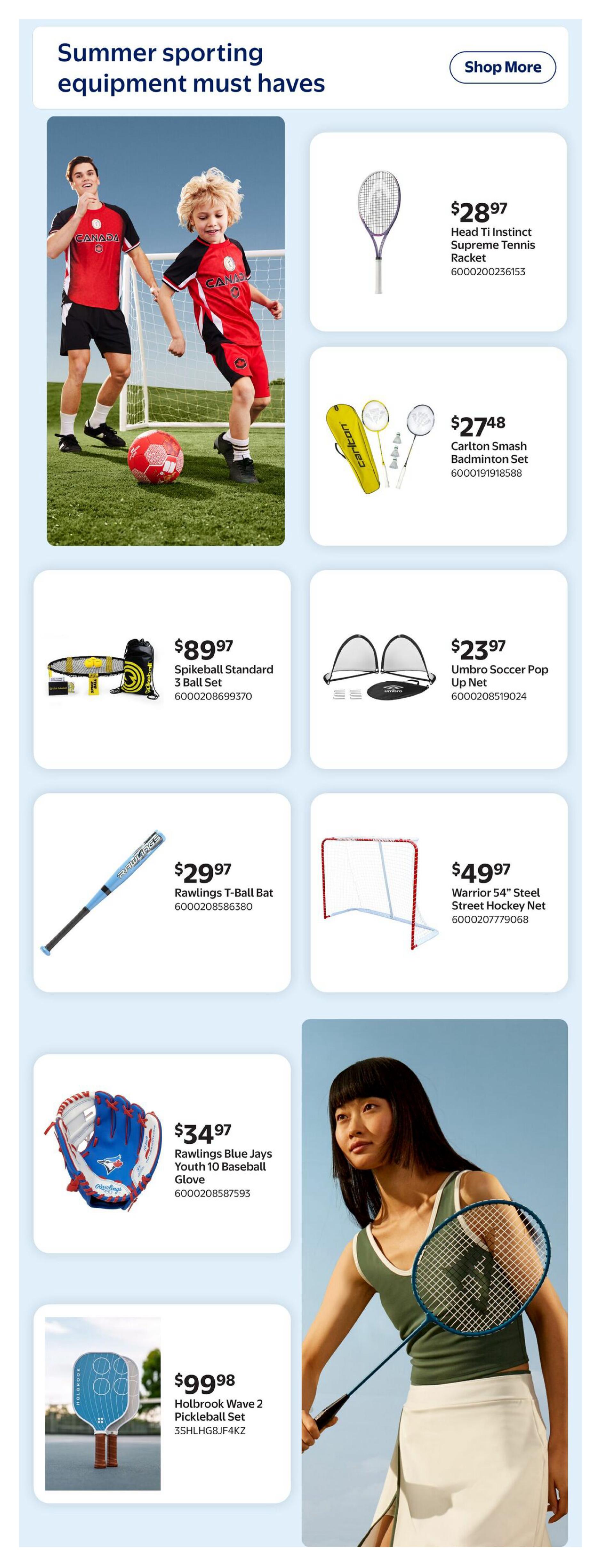 Walmart Canada Summer sporting equipment must haves page. Features a Head Ti Instinct Supreme Tennis Racket for $28.97, a Carlton Smash Badminton Set for $27.48, a Spikeball Standard 3 Ball Set for $89.97, an Umbro Soccer Pop Up Net for $23.97, a Rawlings T-Ball Bat for $29.97, a Warrior 54' Steel Street Hockey Net for $49.97, a Rawlings Blue Jays Youth 10 Baseball Glove for $34.97, and a Holbrook Wave 2 Pickleball Set for $99.98. The page also includes images of people playing soccer and badminton.