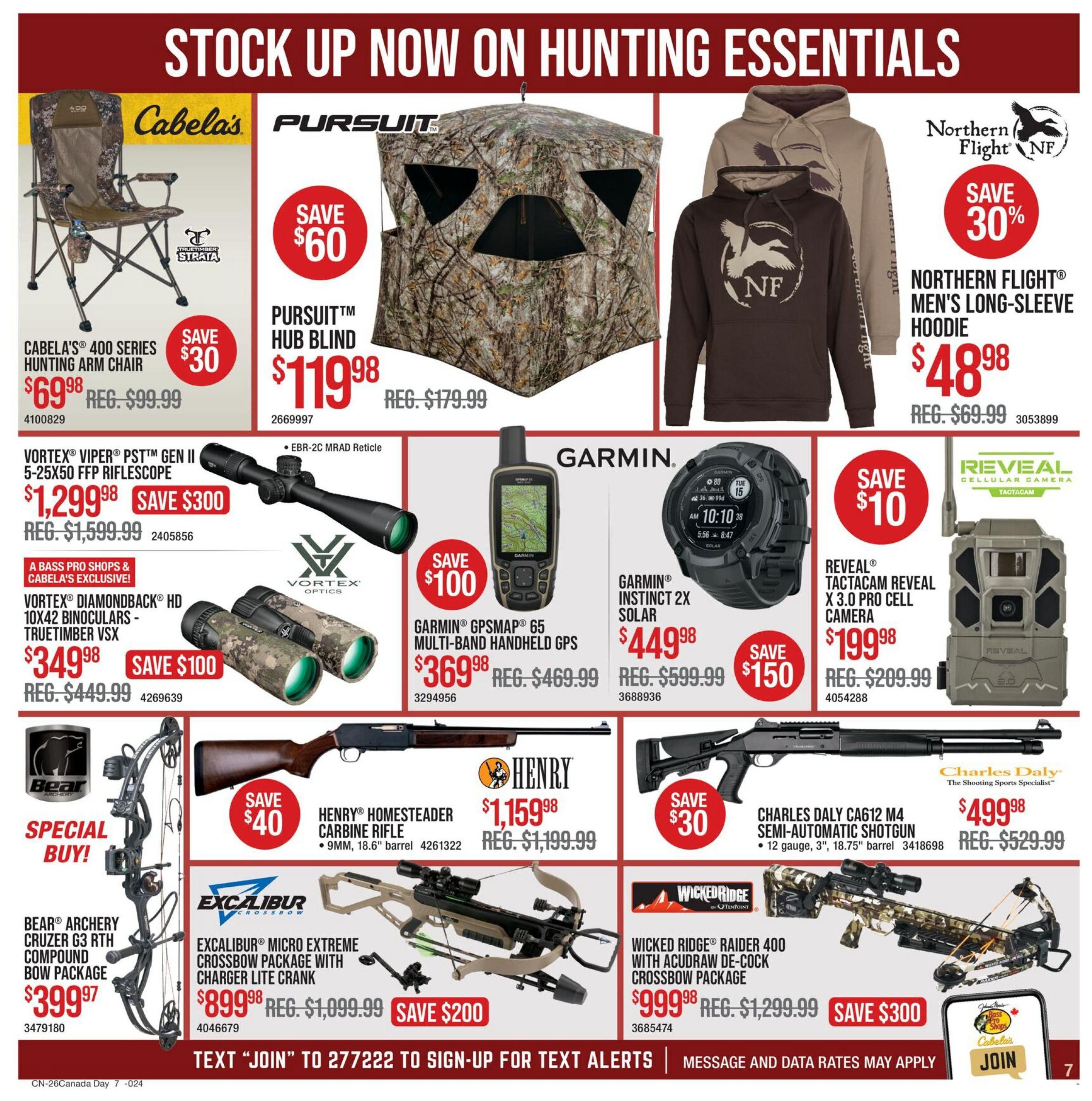 Cabela's Canada Day Sale flyer, page 7, featuring hunting essentials. Deals include Cabela's 400 Series Hunting Arm Chair for $69.98 (save $30), Pursuit Hub Blind for $119.98 (save $60), Northern Flight Men's Long-Sleeve Hoodie for $48.98 (save 30%), Vortex Viper PST Gen II 5-25x50 FFP Riflescope for $1,299.98 (save $300), Vortex Diamondback HD 10x42 Binoculars - TrueTimber VSX for $349.98 (save $100), Garmin GPSMAP 65 Multi-Band Handheld GPS for $369.98 (save $100), Garmin Instinct 2X Solar watch for $449.98 (save $150), Reveal TACTACAM Reveal X 3.0 Pro Cell Camera for $199.98 (save $10), Bear Archery Cruzer G3 RTH Compound Bow Package special buy for $399.97, Excalibur Micro Extreme Crossbow Package with Charger Lite Crank for $899.98 (save $200), Henry Homestead Carbine Rifle (9mm, 18.6' barrel) for $1,159.98 (save $40), and Charles Daly CA612 M4 Semi-Automatic Shotgun (12 gauge, 3', 18.75' barrel) for $499.98 (save $30). Also featured is the Wicked Ridge Raider 400 with Acudraw De-Cock Crossbow Package for $999.98 (save $300).