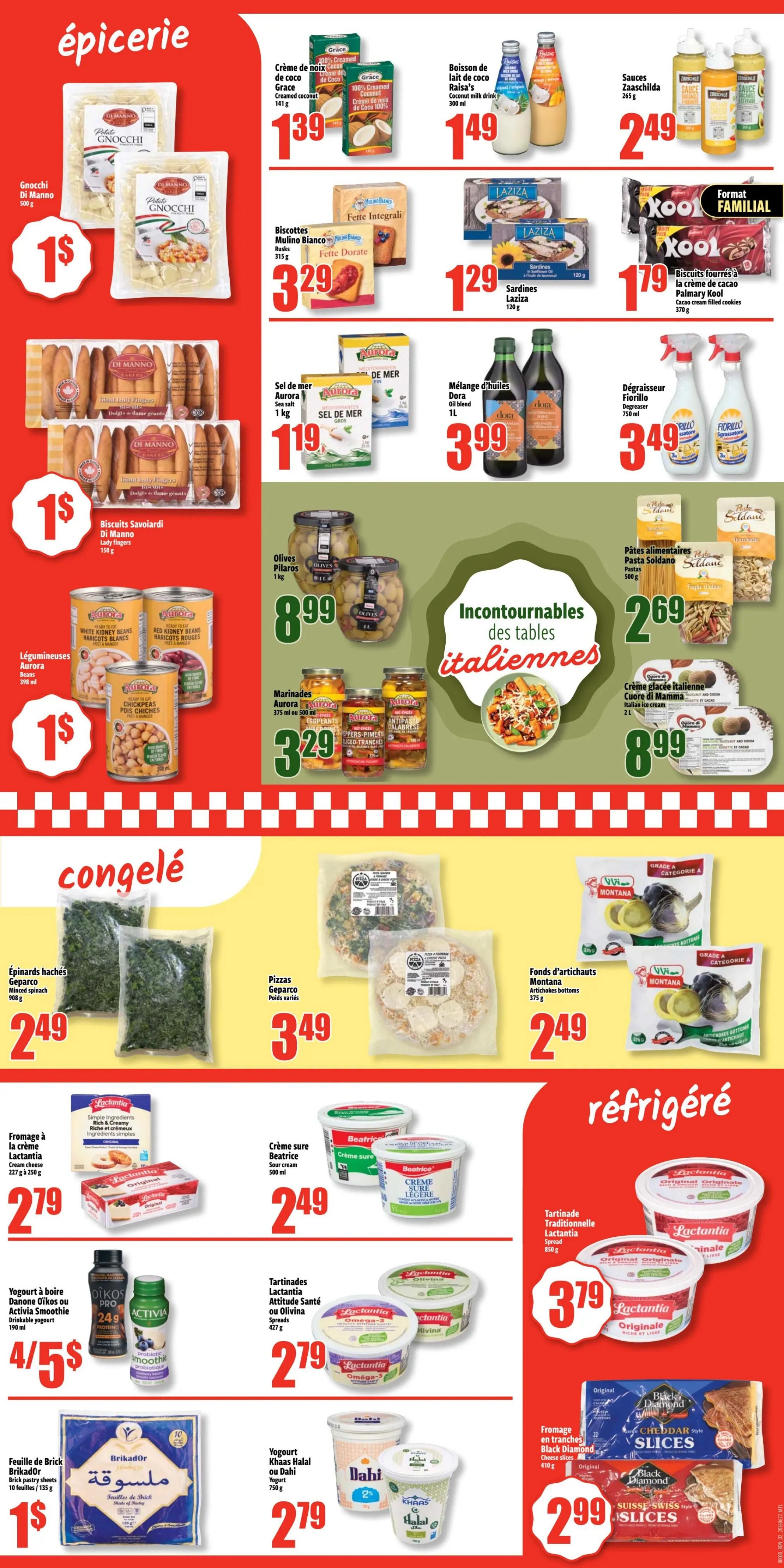 Bonanza weekly flyer specials page 2 features grocery, frozen, and refrigerated items. In the grocery section, find Gnocchi Di Manno for $1, Di Manno Savoiardi biscuits for $1, Aurora white kidney beans and red kidney beans for $1, and Aurora chopped spinach for $1. Other grocery deals include Crème de noix de coco Grace for $1.39, Raisa's coconut milk drink for $1.49, Zaschilda sauces for $2.49, Mulino Bianco biscuits for $3.29, Laziza sardines for $1.29, Kool cocoa cookies for $1.79, Aurora sea salt for $1.19, Dora oil blend for $3.99, Fiorillo degreaser for $3.49, Pitaros olives for $8.99, Aurora marinades for $3.29, Soldano pasta for $2.69, and Italian ice cream for $8.99. In the frozen section, Geparco chopped spinach is $2.49, and Geparco pizzas are $3.49. Montana artichoke bottoms are $2.49. In the refrigerated section, Lactantia cream cheese spread is $2.79, Beatrice sour cream is $2.49, Lactantia spreads are $2.79, Lactantia traditional spread is $3.79, Brikador pastry sheets are $1, Dahl or Khaas Halal yogurt is $2.79, and Black Diamond cheese slices are $2.99.