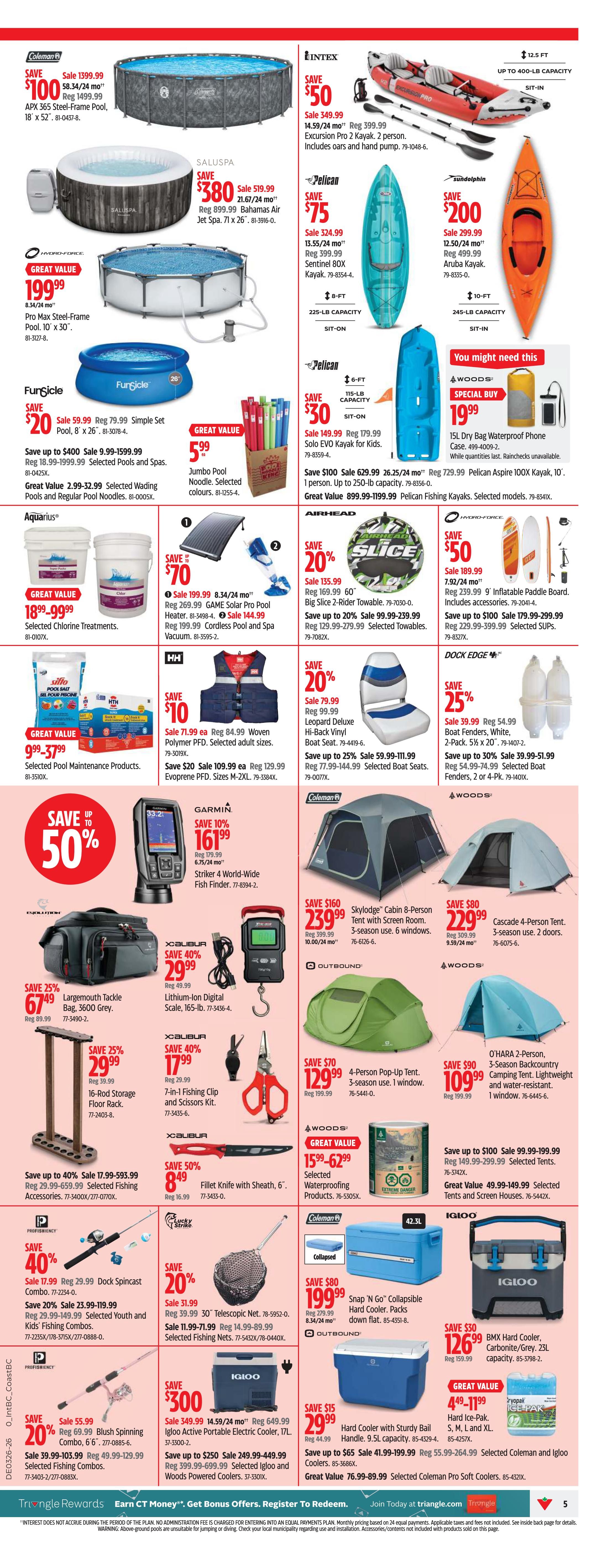 Canadian Tire Western Canada flyer page 5 features a wide selection of outdoor and recreational items. Save up to $100 on APX 365 Steel-Frame Pools, starting at $1399.99. The Saluspa Bahamas Air Jet Spa is on sale for $380 (regularly $519.99). Get the Hydro-Force Pro Max Steel-Frame Pool for $199.99. Intex offers savings on the Excursion Pro 2 Kayak for $49.99 (save $50). Pelican kayaks are featured, including the Sentinel 80X Kayak for $75 and the Aruba Kayak for $299.99 (save $200). FunSicle offers a Simple Set Pool for $59.99 and selected wading pools and pool noodles from $2.99. Jumbo Pool Noodle is $5.99. Airhead offers the Big Slice 2-Rider Towable for $135.99 (save 20%) and selected towables. Hydro-Force offers a 9' Inflatable Paddle Board for $189.99 (save $50) and selected SUPs. Woods offers the Skydodge Cabin 8-Person Tent for $239.99 (save $160) and the Cascade 4-Person Tent for $229.99 (save $80). Outbound offers a 4-Person Pop-Up Tent for $129.99 (save $70). O'Hara 2-Person Camping Tent is $109.99 (save $90). Garmin Striker 4 World-Wide Fish Finder is $161.99 (save 10%). Xcuba offers a Largemouth Tackle Bag for $67.49 (save 25%), a Lithium-Ion Digital Scale for $29.99 (save 40%), and a 7-in-1 Fishing Clip and Scissors Kit for $17.99 (save 40%). Woods offers selected Waterproofing Products. Igloo offers an Active Portable Electric Cooler for $349.99 (save $300) and selected Igloo and Woods Coolers. Coleman offers a Snap 'N' Go Collapsible Hard Cooler for $199.99 (save $80). Coleman and Igloo Pro Soft Coolers are on Great Value from $76.99-$89.99. Also featured are selected fishing rods, combos, and accessories, with savings up to 40%.