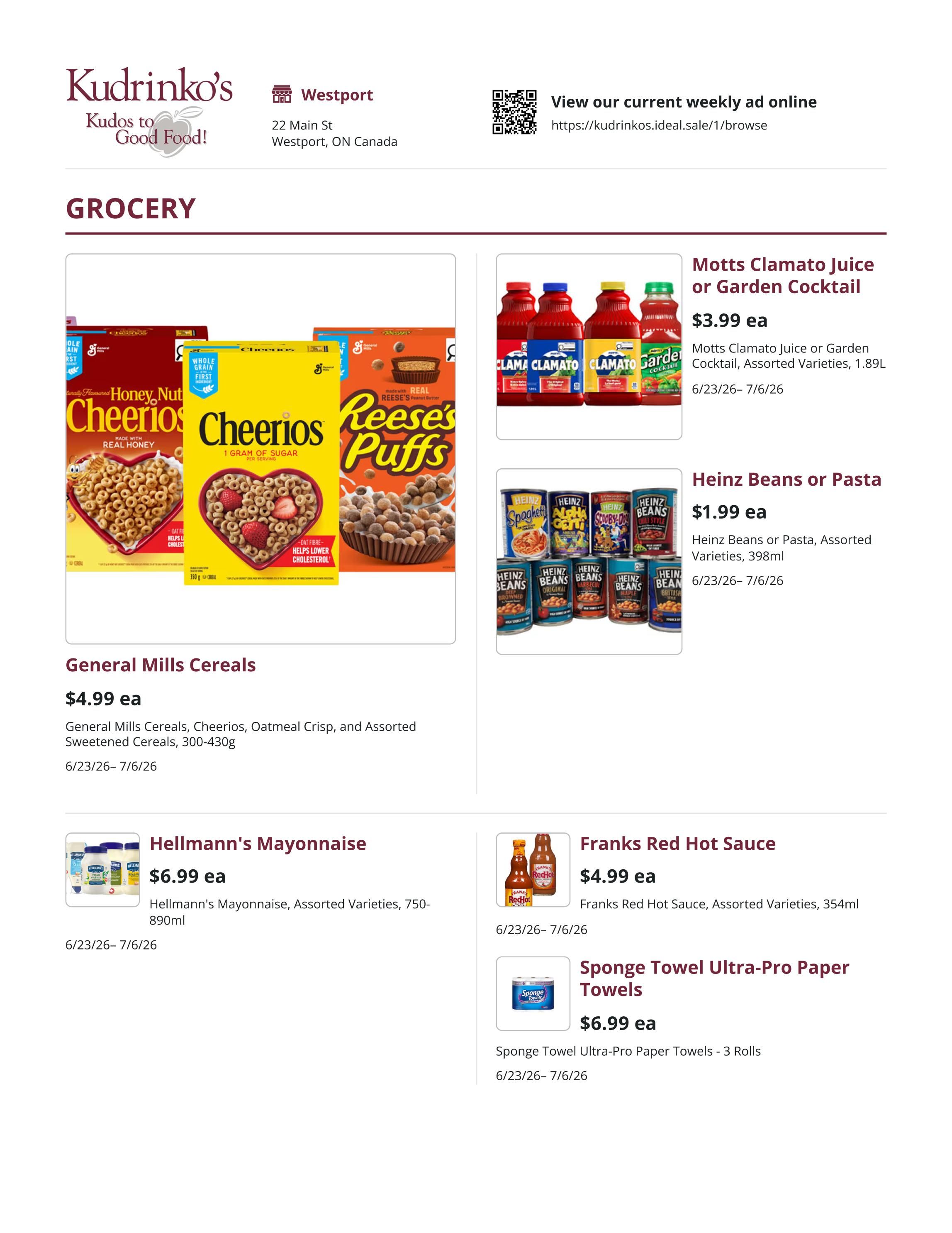 Kudrinko's Grocery flyer page featuring General Mills Cereals like Honey Nut Cheerios, Cheerios, and Reese's Puffs for $4.99 each, available in 300-430g sizes. Also featured are Motts Clamato Juice or Garden Cocktail for $3.99 per 1.89L bottle, Heinz Beans or Pasta for $1.99 per 398ml container, Hellmann's Mayonnaise in assorted varieties for $6.99 per 750-890ml jar, Franks Red Hot Sauce for $4.99 per 354ml bottle, and Sponge Towel Ultra-Pro Paper Towels (3 rolls) for $6.99. All specials are valid from June 23rd to July 6th, 2026.