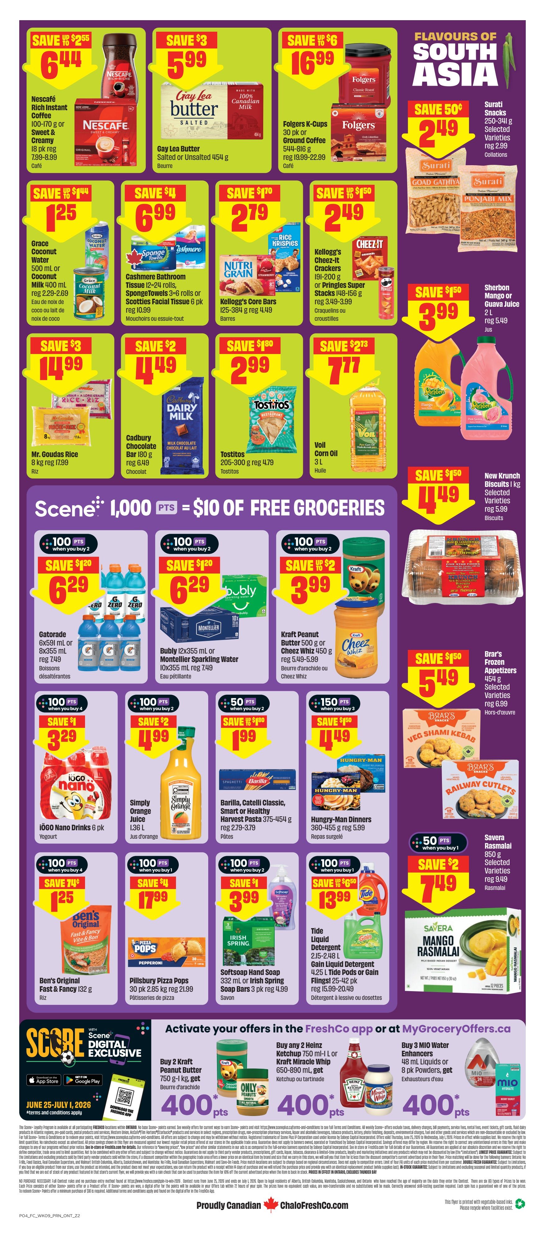 FreshCo Ontario flyer, page 2. Featuring savings on Nescafé Rich Instant Coffee 100-170 g for $6.44, Gay Lea Butter Salted 454 g for $5.99, and Folgers K-Cups 30 pk or Ground Coffee for $16.99. Also on sale are Grace Coconut Water 500 ml and Milk 400 ml for $1.25, Cashmere Bathroom Spongetowels 3-6 rolls or Scotties Facial Tissue 6 pk for $6.99, Nutri Grain Bars 5 pk for $2.79, and Kellogg's Cheez-It Crackers or Stacks 148-156 g for $2.49. Special offers include Mr. Goudas Rice 8 kg for $14.99, Cadbury Chocolate Bar 180 g for $4.49, Tostitos 205-300 g for $2.99, and Voil Corn Oil 3 L for $7.77. Save on Surati Snacks 250-341 g for $2.49 and Sherbon Mango or Guava Juice 2 L for $3.99. New Krunch Biscuits 1 kg are $4.49. Scene+ members can earn 1,000 points for $10 of free groceries. Featured Scene+ offers include Gatorade 6x591 ml or 8x355 ml for $6.29 when you buy 2, Bubly 12x355 ml or Montellier Sparkling Water 10x355 ml for $6.29 when you buy 2, and Kraft Peanut Butter 500 g or Cheez Whiz 450 g for $3.99 when you buy 2. Also, 1000 Nanos Drinks 6 pk Yogurt for $3.29 when you buy 4, Simply Orange Juice 1.36 L for $4.99 when you buy 2, Barilla, Catelli Classic, Smart or Healthy Harvest Pasta 375-454 g for $1.99 when you buy 2, and Hungry-Man Dinners 360-455 g for $4.49 when you buy 3. Ben's Original Fast & Fancy Rice 132 g is $1.25 when you buy 4. Pillsbury Pizza Pops 30 pk for $17.99 when you buy 1. Softsoap Hand Soap 332 ml or Irish Spring Soap Bars 3 pk for $3.99 when you buy 2. Tide Liquid Detergent 2.15-2.48 L or Gain Liquid Detergent 4.25 L Tides Pods or Flings! 25-42 pk reg $15.99-20.49 for $13.99 when you buy 1. Savera Rasmalai 850 g for $7.49 when you buy 1. Activate FreshCo app offers for 400 points when you buy 2 Kraft Peanut Butter 750 g-1 L or Kraft Miracle Whip 650-890 ml, or buy 3 Mio Water Enhancers 48 pk Powders.