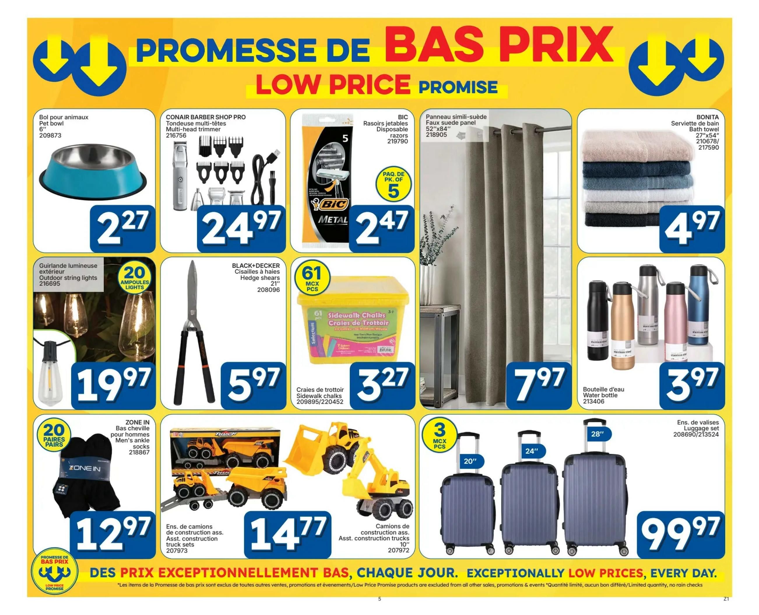 Rossy Weekly Flyer Specials Page 5 features a 'Low Price Promise' with various deals. Items include a blue pet bowl for $2.27, a CONAIR BARBER SHOP PRO multi-head trimmer for $24.97, and a 5-pack of BIC METAL disposable razors for $2.47. Also available are outdoor string lights for $19.97, BLACK+DECKER 21' hedge shears for $5.97, and a 61-piece tub of Selecium sidewalk chalks for $3.27. Home goods include BONITA 27'x54' bath towels for $4.97, a stainless steel water bottle for $7.97, and a 3-pack of stainless steel water bottles for $3.97. Apparel and accessories feature ZONE IN men's ankle socks (20 pairs) for $12.97. Toy construction trucks are on sale for $14.77. Luggage sets are available, with a 3-piece set priced at $99.97, including 20' and 28' suitcases.