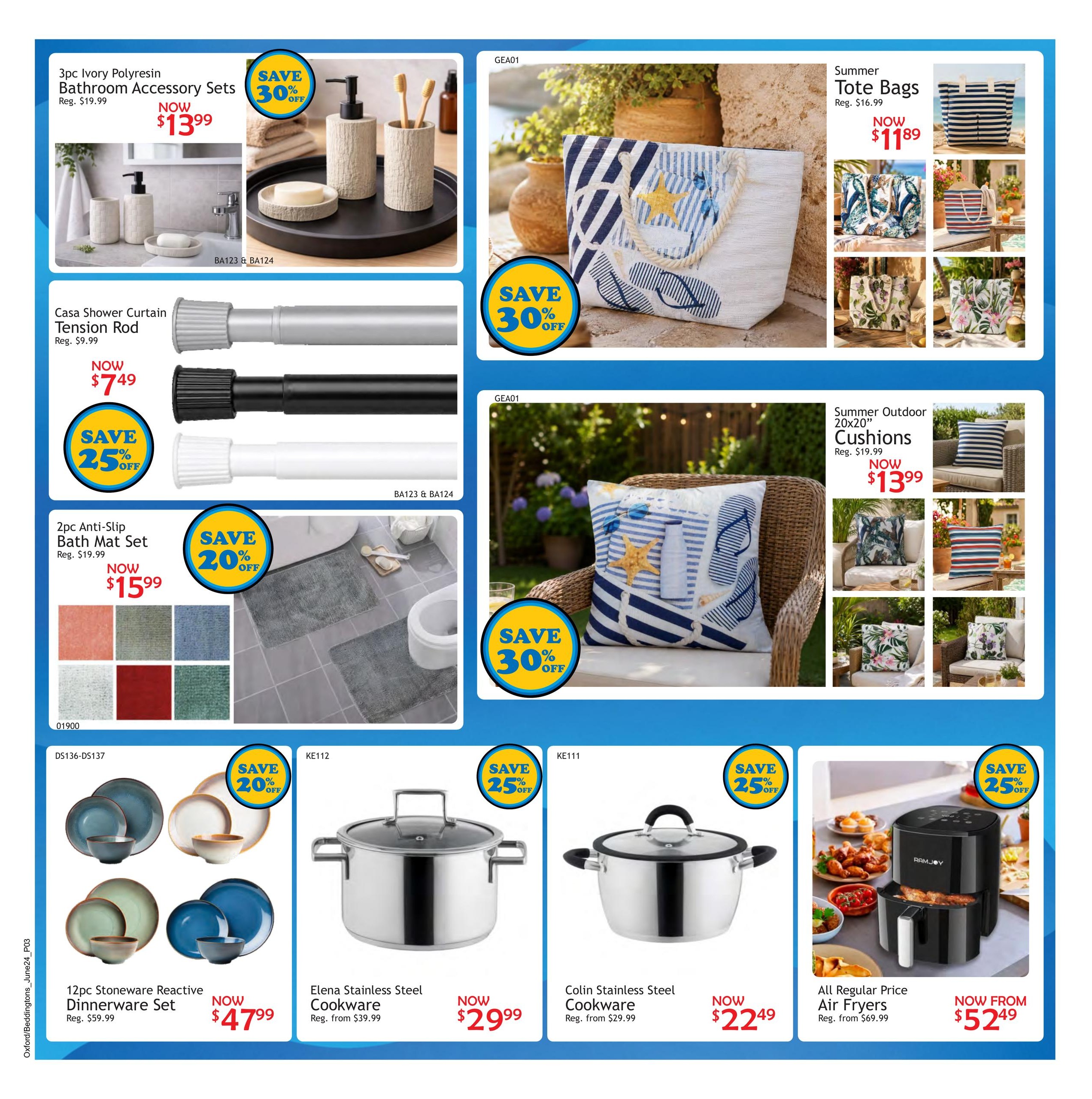 Beddington's flyer specials page 3 features 3pc Ivory Polyresin Bathroom Accessory Sets on sale for $13.99 (save 30% off), Casa Shower Curtain Tension Rod for $7.49 (save 25% off), and a 2pc Anti-Slip Bath Mat Set for $15.99 (save 20% off). Also featured are Summer Tote Bags for $11.89 and Summer Outdoor 20x20' Cushions for $13.99. Kitchenware includes a 12pc Stoneware Reactive Dinnerware Set for $47.99 (save 20% off), Elena Stainless Steel Cookware for $29.99, Colin Stainless Steel Cookware for $22.49, and All Regular Price Air Fryers starting from $52.49 (save 25% off).