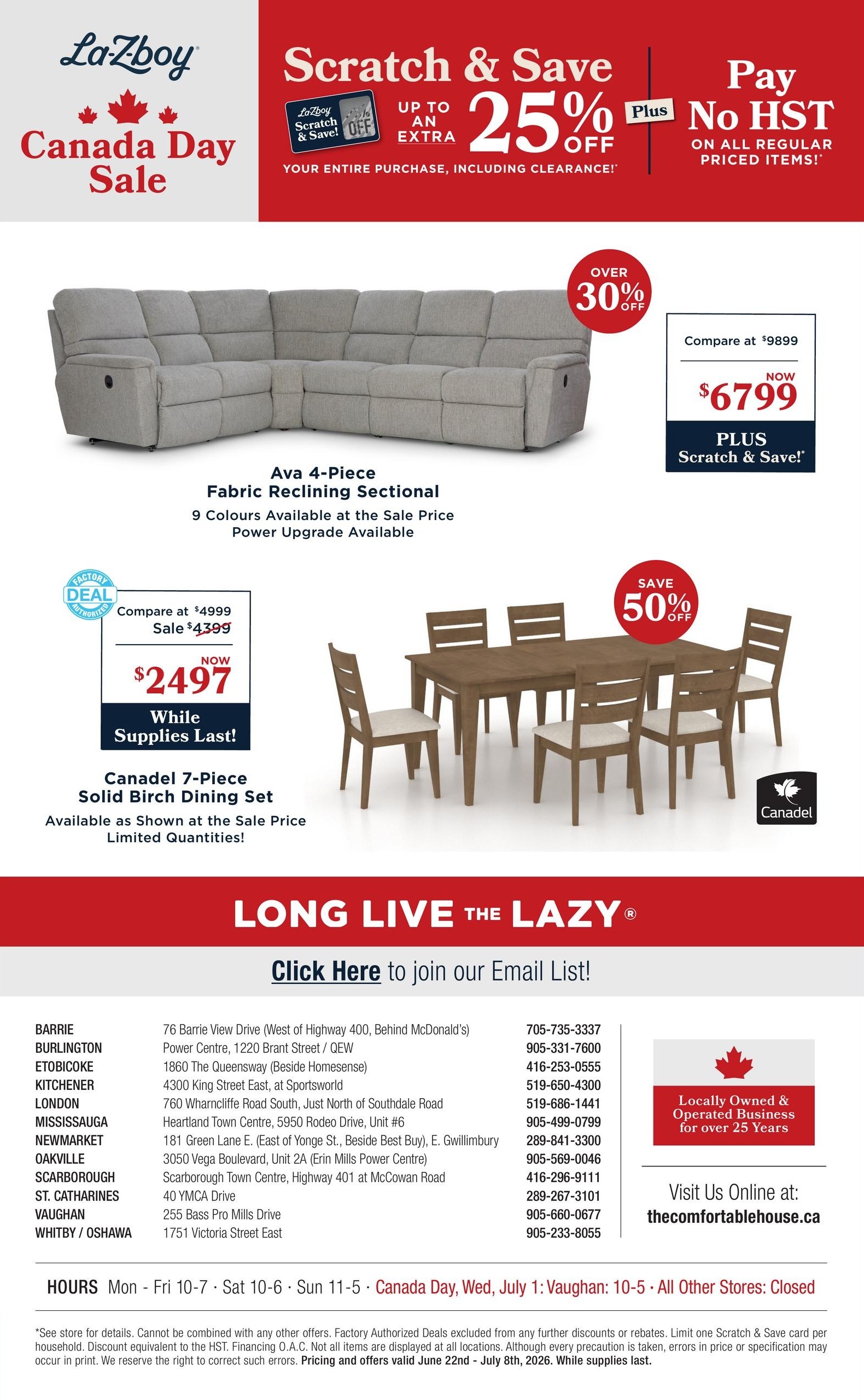 La-Z-Boy Canada Day Sale flyer, page 4. Features a 'Scratch & Save' promotion with up to an extra 25% off your entire purchase, plus no HST on regular priced items. Highlighted products include the Ava 4-Piece Fabric Reclining Sectional, available in 9 colours, with power upgrade option, originally $9899, now $6799 with 'Scratch & Save!'. Also featured is the Canadel 7-Piece Solid Birch Dining Set, available in limited quantities, on sale for $2497 (compare at $4999), with a 'Factory Deal' sticker and 'While Supplies Last!'. The flyer also includes store locations across Ontario, contact numbers, hours of operation, and a website address: thecomfortablehouse.ca. Pricing and offers are valid June 22nd - July 8th, 2026.