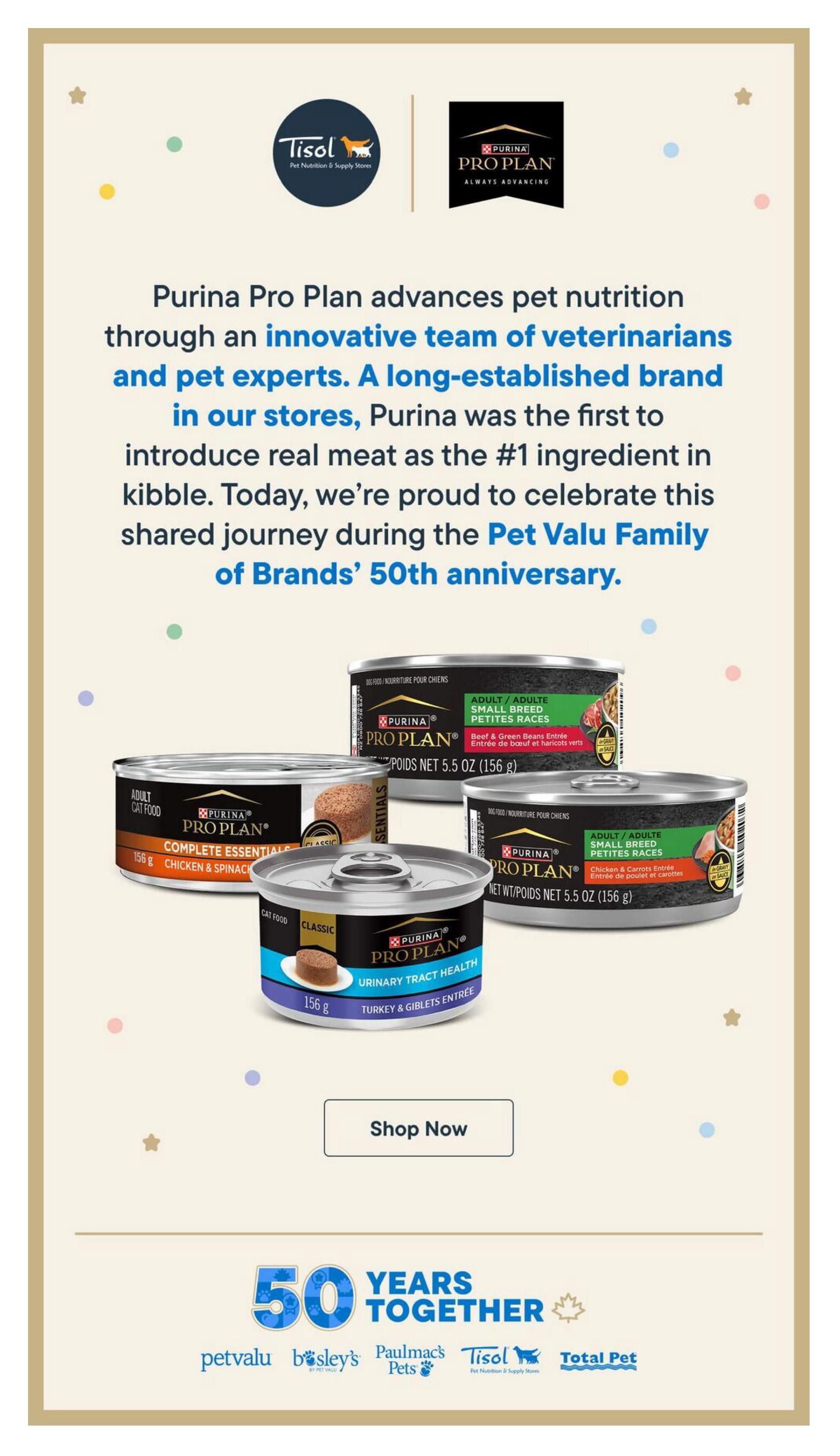 Tisol Pet Nutrition flyer page 12, celebrating Purina Pro Plan's 50th anniversary. Features Purina Pro Plan wet cat food cans, including Complete Essentials Chicken & Spinach, Urinary Tract Health Turkey & Giblets Entrée, Small Breed Beef & Green Beans Entrée, and Small Breed Chicken & Carrots Entrée, all 5.5 oz (156 g). A 'Shop Now' button is visible. The page also highlights 50 Years Together with Pet Valu, Bosley's, Paulmac's Pets, Tisol, and Total Pet brands.