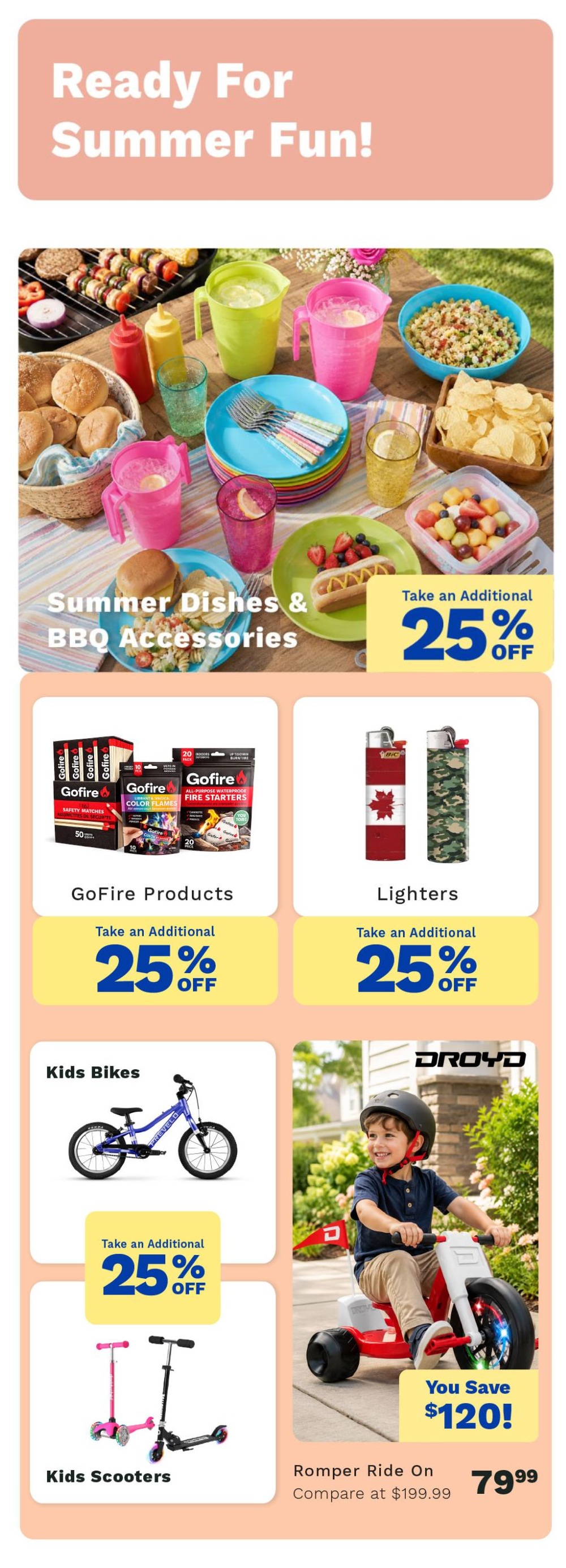 Big Box Outlet Store weekly flyer specials page 2, featuring 'Ready For Summer Fun!' with Summer Dishes & BBQ Accessories. Take an additional 25% off GoFire Products, including safety matches and fire starters. Also, take an additional 25% off Lighters, featuring Canadian flag and camouflage designs. Save on Kids Bikes with an additional 25% off. Get a Romper Ride On for $79.99, compare at $199.99, saving you $120. Kids Scooters are also featured.