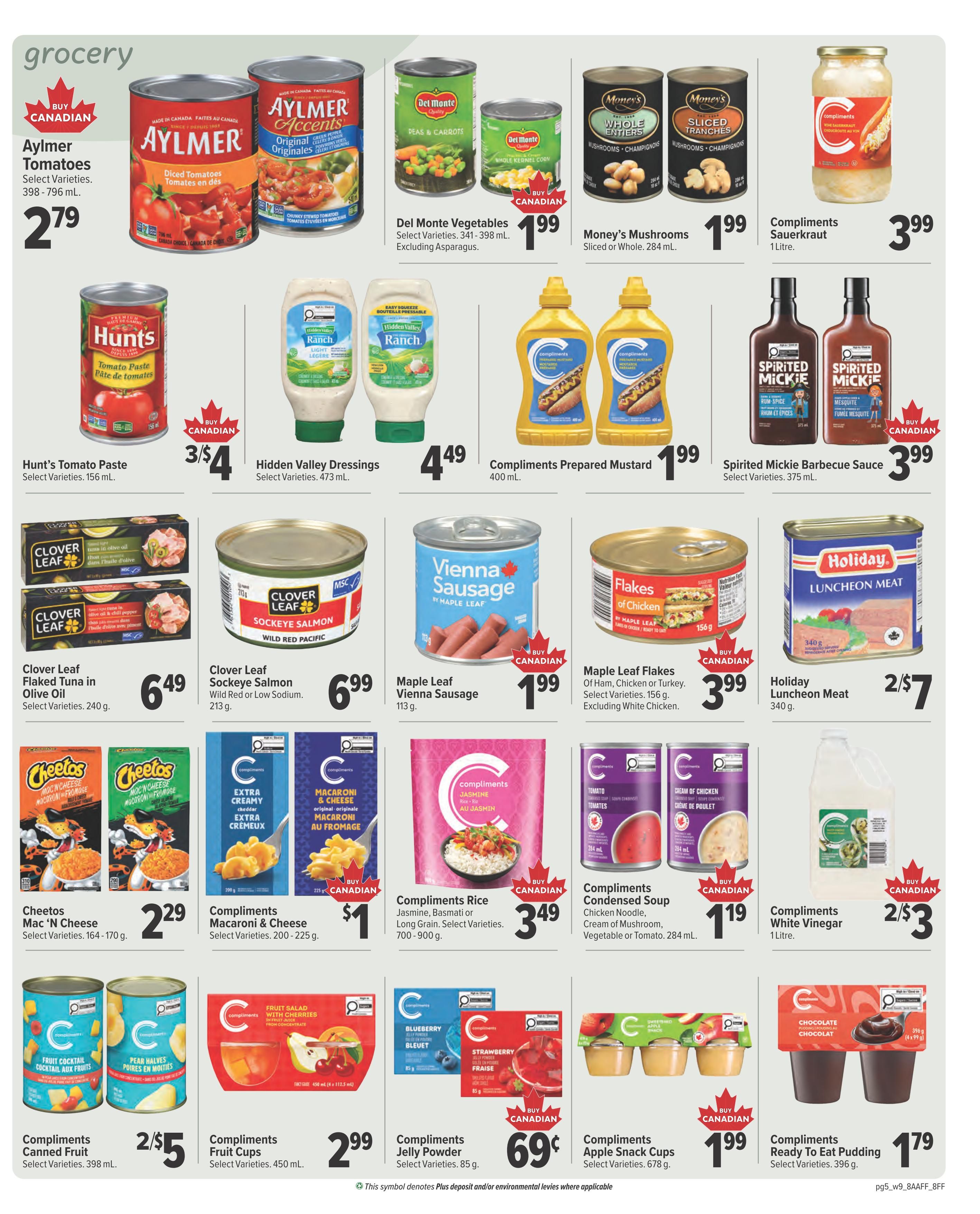 Family Foods grocery flyer page 5 featuring Aylmer Tomatoes for $2.79, Del Monte Vegetables for $1.99, Money's Mushrooms for $1.99, and Compliments Sauerkraut for $3.99. Also on sale are Hunt's Tomato Paste for 3/$4, Hidden Valley Dressings for $4.49, and Compliments Prepared Mustard for $1.99. Spirited Mickie Barbecue Sauce is $3.99. Clover Leaf Flaked Tuna in Olive Oil is $6.49, Clover Leaf Sockeye Salmon is $6.99, Maple Leaf Vienna Sausage is $1.99, Maple Leaf Flakes of Ham, Chicken or Turkey are $3.99, and Holiday Luncheon Meat is 2/$7. Cheetos Mac 'N Cheese is $2.29. Compliments Macaroni & Cheese is $1. Compliments Rice is $3.49. Compliments Condensed Soup is $1.19. Compliments White Vinegar is 2/$3. Compliments Canned Fruit is 2/$5. Compliments Fruit Cups are $2.99. Compliments Jelly Powder is 69 cents. Compliments Apple Snack Cups are $1.99. Compliments Ready to Eat Pudding is $1.79.
