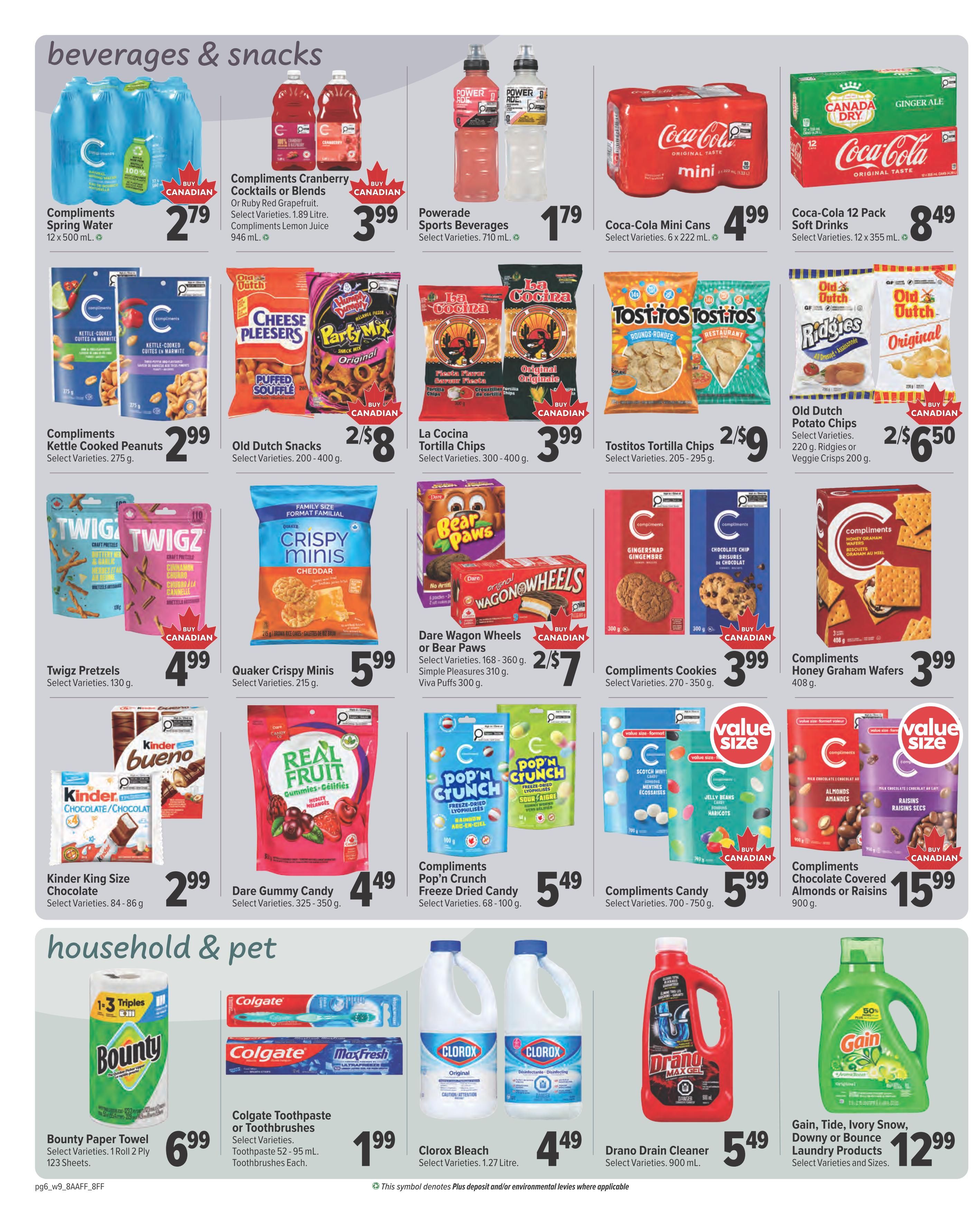 Family Foods weekly flyer specials page 6 features beverages & snacks and household & pet items. Beverages include Compliments Spring Water 12 x 500 mL for $2.79, Compliments Cranberry Cocktails or Blends 1.89 Litre for $3.99, Powerade Sports Beverages 710 mL for $1.79, Coca-Cola Mini Cans 6 x 222 mL for $4.99, and Coca-Cola 12 Pack Soft Drinks 12 x 355 mL for $8.49. Snacks include Compliments Kettle Cooked Peanuts 275 g for $2.99, Old Dutch Snacks 200-400 g for 2 for $8, La Cocina Tortilla Chips 300-400 g for $3.99, Tostitos Tortilla Chips 205-295 g for 2 for $9, Old Dutch Potato Chips 220 g or Veggie Crisps 200 g for 2 for $6.50, Twigz Pretzels 130 g for $4.99, Quaker Crispy Minis 215 g for $5.99, Dare Wagon Wheels or Bear Paws 168-360 g, Simple Pleasures 310 g, or Viva Puffs 300 g for 2 for $7, Compliments Cookies 270-350 g for $3.99, and Compliments Honey Graham Wafers 408 g for $3.99. Also featured are Kinder King Size Chocolate 84-86 g for $2.99, Dare Gummy Candy 325-350 g for $4.49, Compliments Pop'n Crunch Freeze Dried Candy 68-100 g for $5.49, Compliments Candy 700-750 g for $5.99, and Compliments Chocolate Covered Almonds or Raisins 900 g for $15.99. Household & pet items include Bounty Paper Towel 1 Roll 2 Ply 123 Sheets for $6.99, Colgate Toothpaste 52-95 mL or Toothbrushes Each for $1.99, Clorox Bleach 1.27 Litre for $4.49, Drano Drain Cleaner 900 mL for $5.49, and Gain, Tide, Ivory Snow, Downy or Bounce Laundry Products for $12.99.