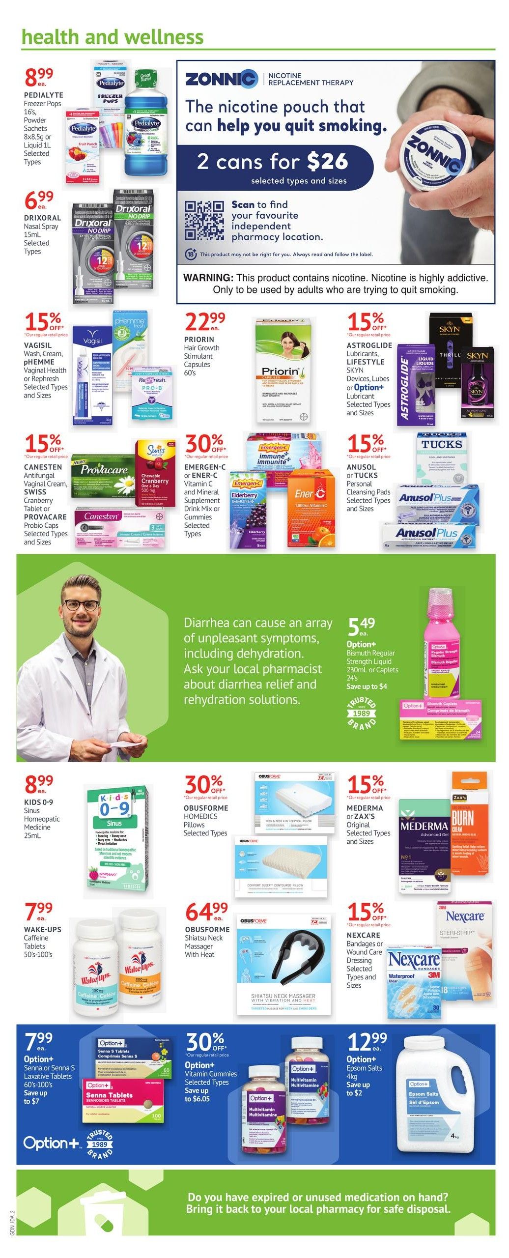 I.D.A. Pharmacy weekly flyer specials page 2, featuring health and wellness products. Top section highlights ZONNIC Nicotine Replacement Therapy, with 2 cans for $26. Below, PEDIALYTE Freezer Pops are $8.99, and DRIXORAL Nasal Spray is $6.99. Also featured are VAGISIL Wash, Cream, pHEMME Vaginal Health, CANESTEN Antifungal Vaginal Cream, SWISS Cranberry Tablet, and PROVACARE ProBio Caps, all with 15% off. PRIORIN Hair Growth Stimulant Capsules 60's are $22.99. ASTROGLIDE Lubricants, LIFESTYLE SKYN Devices, Lubes, or Option+ Lubricant are 15% off. TUCKS or ANUSOL Personal Cleansing Pads are 15% off. EMERGEN-C or ENER-C Vitamin C and Mineral Supplement Drink Mix or Gummies are 30% off. A pharmacist is pictured advising on diarrhea relief and rehydration solutions, with Option+ Bismuth Regular Strength Liquid 250mL or Caplets 24's for $5.49, saving up to $4. Lower section includes KIDS 0-9 Sinus Homeopathic Medicine 25mL for $8.99, and WAKE-UPS Caffeine Tablets 50's-100's for $7.99. OBUSFORME HOMEDICS Pillows are 30% off. OBUSFORME Shiatsu Neck Massager with Heat is $64.99. MEDERMA or ZAX's Original Selected Types and Sizes are 15% off. NEXCARE Bandages or Wound Care Dressing Selected Types and Sizes are 15% off. Option+ Vitamin Gummies Selected Types are 30% off, saving up to $6.05. Option+ Epsom Salts 4kg are $12.99, saving up to $2. A message at the bottom encourages returning expired or unused medication to the local pharmacy for safe disposal.