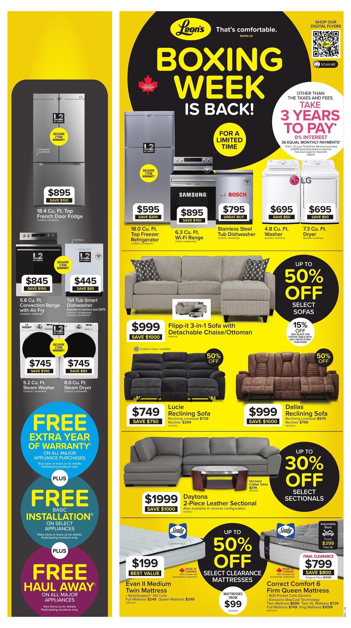 Leon's Boxing Week flyer featuring 'That's comfortable.' and 'Boxing Week is Back!' promotions. Offers include 3 Years to Pay with 0% interest on equal monthly payments. Featured appliances include an 18.4 Cu. Ft. Top French Door Fridge for $895 (save $100), an 18.0 Cu. Ft. Top Freezer Refrigerator for $595 (save $200), a 6.3 Cu. Ft. Wi-Fi Range for $895 (save $100), a Stainless Steel Tub Dishwasher for $795, a 4.8 Cu. Ft. Washer for $695 (save $50), and a 7.3 Cu. Ft. Dryer for $695 (save $50). Also available are an 8.4 Cu. Ft. Convection Range with Air Fry for $845 (save $150), a 5.8 Cu. Ft. Tall Tub Smart Dishwasher for $445, a 5.2 Cu. Ft. Steam Washer for $745 (save $80), and an 8.0 Cu. Ft. Steam Dryer for $745 (save $80). Special offers include Free Extra Year of Warranty on major appliance purchases, Free Basic Installation on select appliances, and Free Haul Away on all major appliance purchases. Living room furniture includes a Flipp-it 3-in-1 Sofa with Detachable Chaise/Ottoman for $999 (save $1000), available in custom colours. Reclining sofas are featured: Lucie Reclining Loveseat for $749 (save $750) and Dallas Reclining Loveseat for $999 (save $1000). A Daytona 2-Piece Leather Sectional is available for $1999 (save $1000). Sofas are up to 50% off, and select sectionals are up to 30% off. Mattresses are up to 50% off, starting from $99. Featured mattresses include the Evan II Medium Twin Mattress for $199 (Best Value), with Full Mattress at $249 and Queen Mattress at $299. The Correct Comfort 6 Firm Queen Mattress is on final clearance for $799 (save $800), with Twin XL at $729, King Mattress at $1099.
