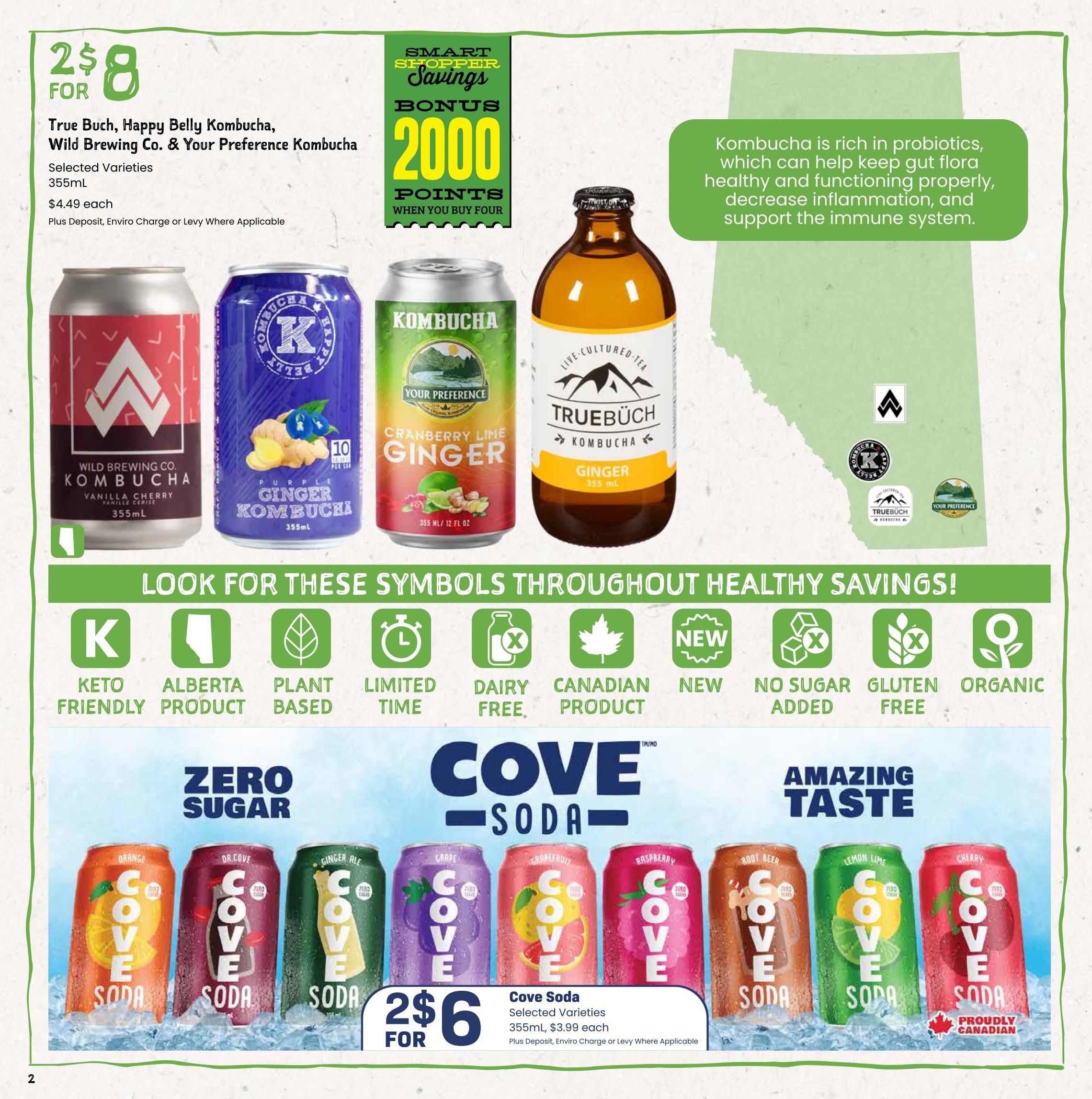 Freson Bros Healthy Savings flyer, page 2. Features True Buch, Happy Belly Kombucha, Wild Brewing Co. & Your Preference Kombucha, selected varieties, 355mL, for 2 for $8 or $4.49 each. Also features 2000 Smart Shopper Bonus Points when you buy four. The page highlights that kombucha is rich in probiotics, supports gut flora, and can help decrease inflammation. Below, find 'Look for these symbols throughout Healthy Savings!' with icons for Keto Friendly, Alberta Product, Plant Based, Limited Time, Dairy Free, Canadian Product, New, No Sugar Added, Gluten Free, and Organic. The main feature at the bottom is Cove Soda, Zero Sugar, Amazing Taste, selected varieties, 355mL, for 2 for $6 or $3.99 each. Available flavours include Orange, Dr. Cove, Ginger Ale, Grape, Grapefruit, Raspberry, Root Beer, Lemon Lime, and Cherry. The Cherry flavour is proudly Canadian.