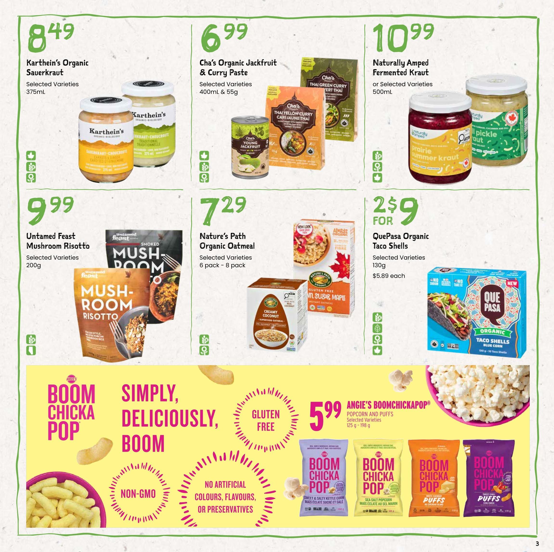 Freson Bros flyer page 3 features several grocery items. Top row includes: Karthein's Organic Sauerkraut, selected varieties, 375mL for $8.49; Cha's Organic Jackfruit & Curry Paste, selected varieties, 400mL & 55g for $6.99; and Naturally Amped Fermented Kraut, or selected varieties, 500mL for $10.99. Middle row features: Untamed Feast Mushroom Risotto, selected varieties, 200g for $9.99; Nature's Path Organic Oatmeal, selected varieties, 6 pack - 8 pack for $7.29; and QuePasa Organic Taco Shells, selected varieties, 130g for 2 for $9, or $5.89 each. The bottom section highlights Angie's Boomchickapop popcorn and puffs, selected varieties, 125g - 198g for $5.99. The popcorn is gluten-free and has no artificial colours, flavours, or preservatives.