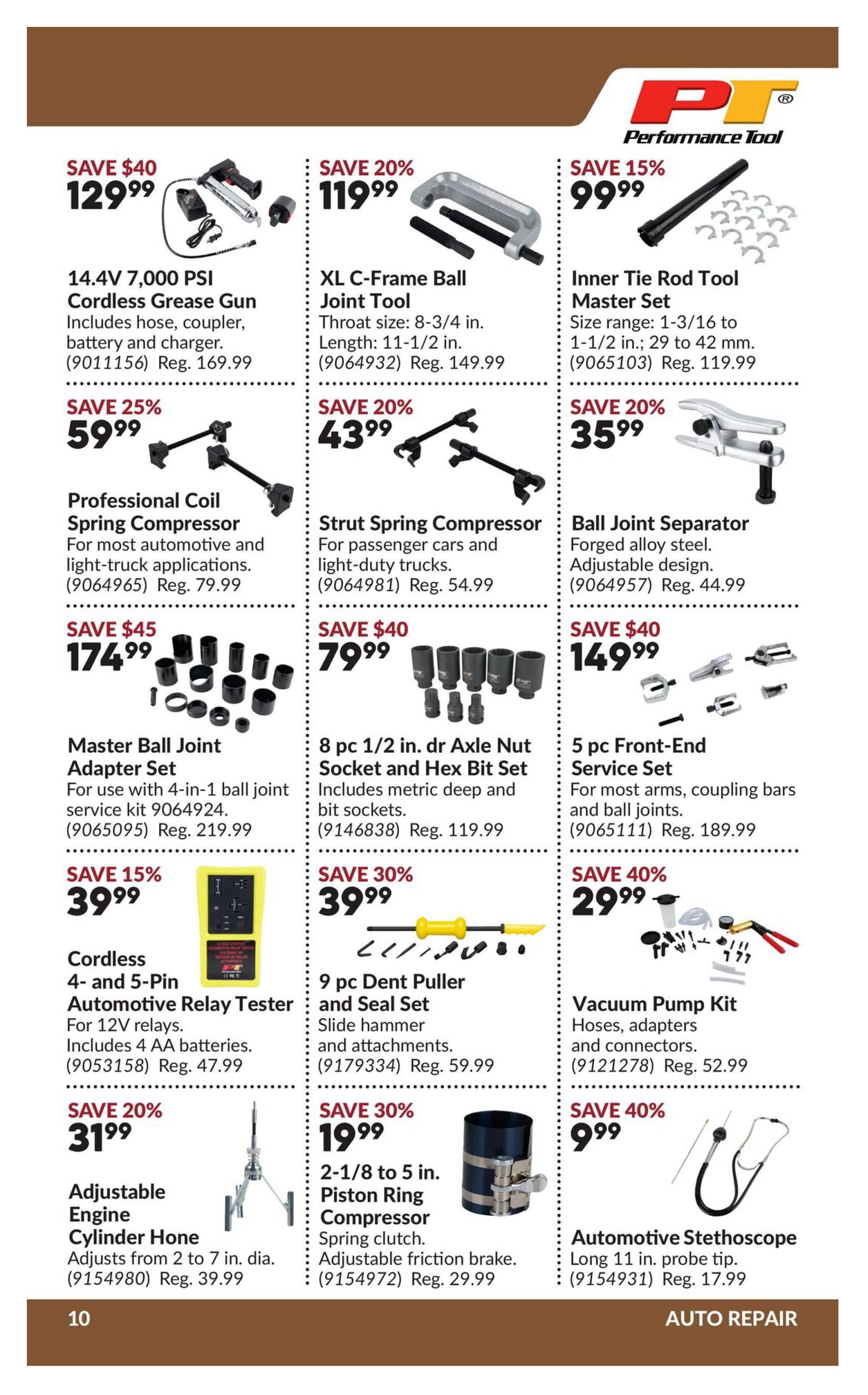 Princess Auto flyer specials page 15 features a variety of auto repair tools. Highlighted items include a 14.4V 7,000 PSI Cordless Grease Gun on sale for $129.99 (save $40), an XL C-Frame Ball Joint Tool for $119.99 (save 20%), and an Inner Tie Rod Tool Master Set for $99.99 (save 15%). Other deals include a Professional Coil Spring Compressor for $59.99 (save 25%), a Strut Spring Compressor for $43.99 (save 20%), and a Ball Joint Separator for $35.99 (save 20%). Also available are a Master Ball Joint Adapter Set for $174.99 (save $45), an 8 pc 1/2 in. drive Axle Nut Socket and Hex Bit Set for $79.99 (save $40), and a 5 pc Front-End Service Set for $149.99 (save $40). Additionally, find a Cordless 4- and 5-Pin Automotive Relay Tester for $39.99 (save 15%), a 9 pc Dent Puller and Seal Set for $39.99 (save 30%), and a Vacuum Pump Kit for $29.99 (save 40%). Featured are an Adjustable Engine Cylinder Hone for $31.99 (save 20%), a 2-1/8 to 5 in. Piston Ring Compressor for $19.99 (save 30%), and an Automotive Stethoscope for $9.99 (save 40%).