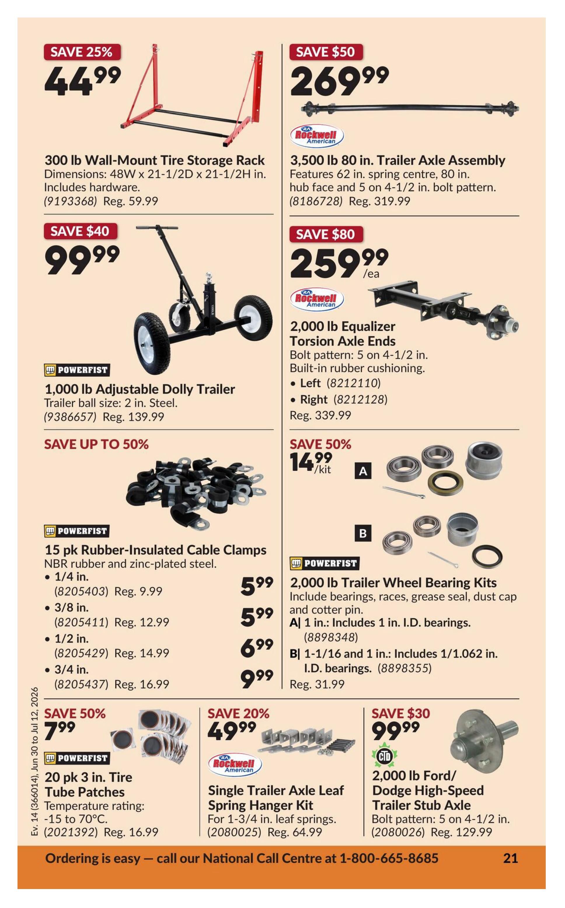 Princess Auto flyer specials page 26 features a 300 lb Wall-Mount Tire Storage Rack for $44.99 (save 25%), a 3,500 lb 80 in. Trailer Axle Assembly for $269.99 (save $50), and a 1,000 lb Adjustable Dolly Trailer for $99.99 (save $40). Also available are 2,000 lb Equalizer Torsion Axle Ends for $259.99 each (save $80), 15 pk Rubber-Insulated Cable Clamps starting at $5.99, 2,000 lb Trailer Wheel Bearing Kits starting at $14.99/kit (save 50%), 20 pk 3 in. Tire Tube Patches for $7.99 (save 50%), a Single Trailer Axle Leaf Spring Hanger Kit for $49.99 (save 20%), and a 2,000 lb Ford/Dodge High-Speed Trailer Stub Axle for $99.99 (save $30).