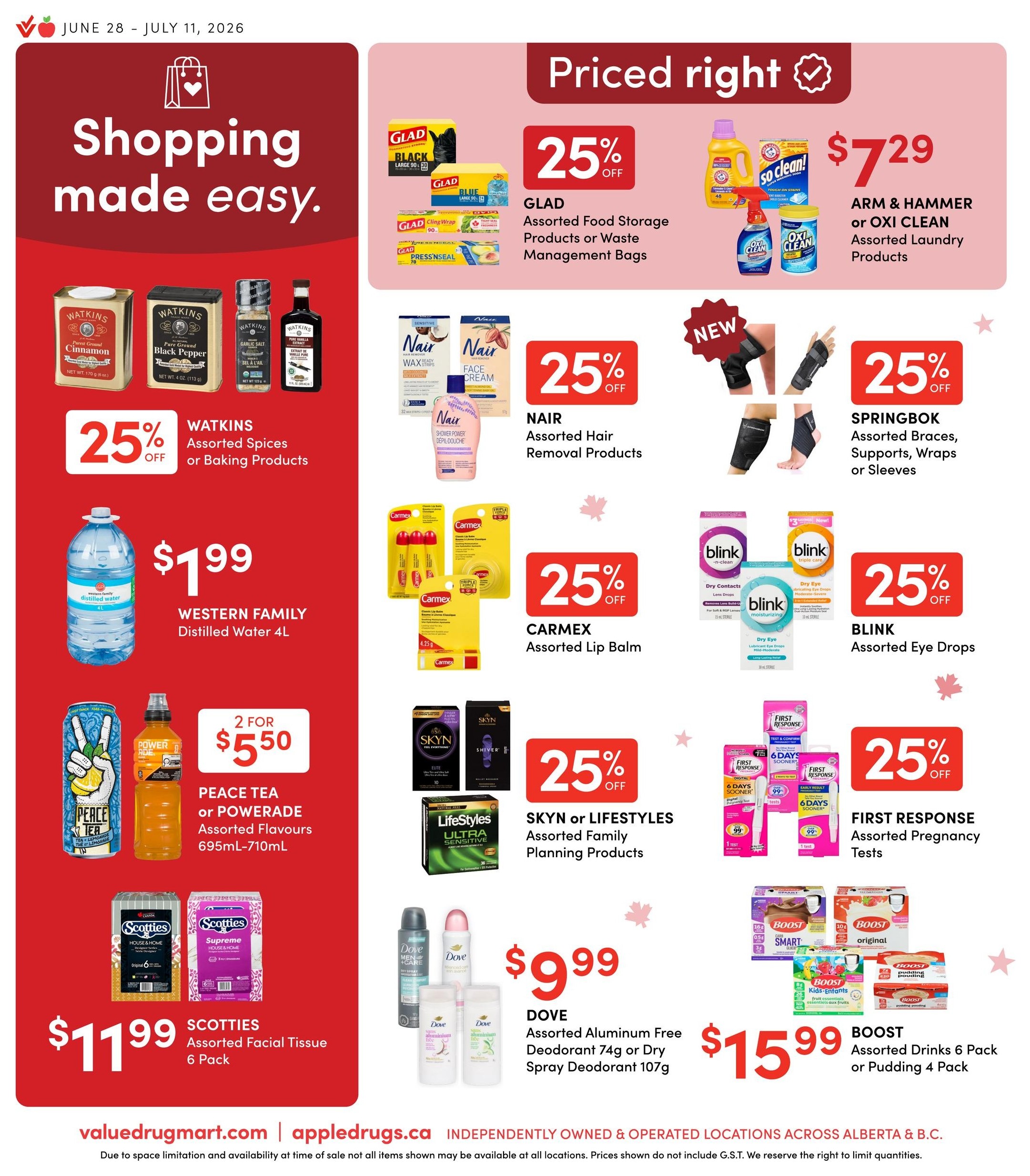 Apple Drugs flyer page 8, featuring 'Shopping made easy.' section with Watkins Assorted Spices or Baking Products at 25% off, Western Family Distilled Water 4L for $1.99, and Peace Tea or Powerade Assorted Flavours 695mL-710mL for 2 for $5.50. Also includes Scotties Assorted Facial Tissue 6 Pack for $11.99. The 'Priced right' section offers Glad Assorted Food Storage Products or Waste Management Bags at 25% off, Arm & Hammer or Oxi Clean Assorted Laundry Products for $7.29, Nair Assorted Hair Removal Products at 25% off, Carmex Assorted Lip Balm at 25% off, Springbok Assorted Braces, Supports, Wraps or Sleeves at 25% off, Blink Assorted Eye Drops at 25% off, Skyn or Lifestyles Assorted Family Planning Products at 25% off, First Response Assorted Pregnancy Tests at 25% off, Dove Assorted Aluminum Free Deodorant 74g or Dry Spray Deodorant 107g for $9.99, and Boost Assorted Drinks 6 Pack or Pudding 4 Pack for $15.99. Valid June 28 - July 11, 2026.