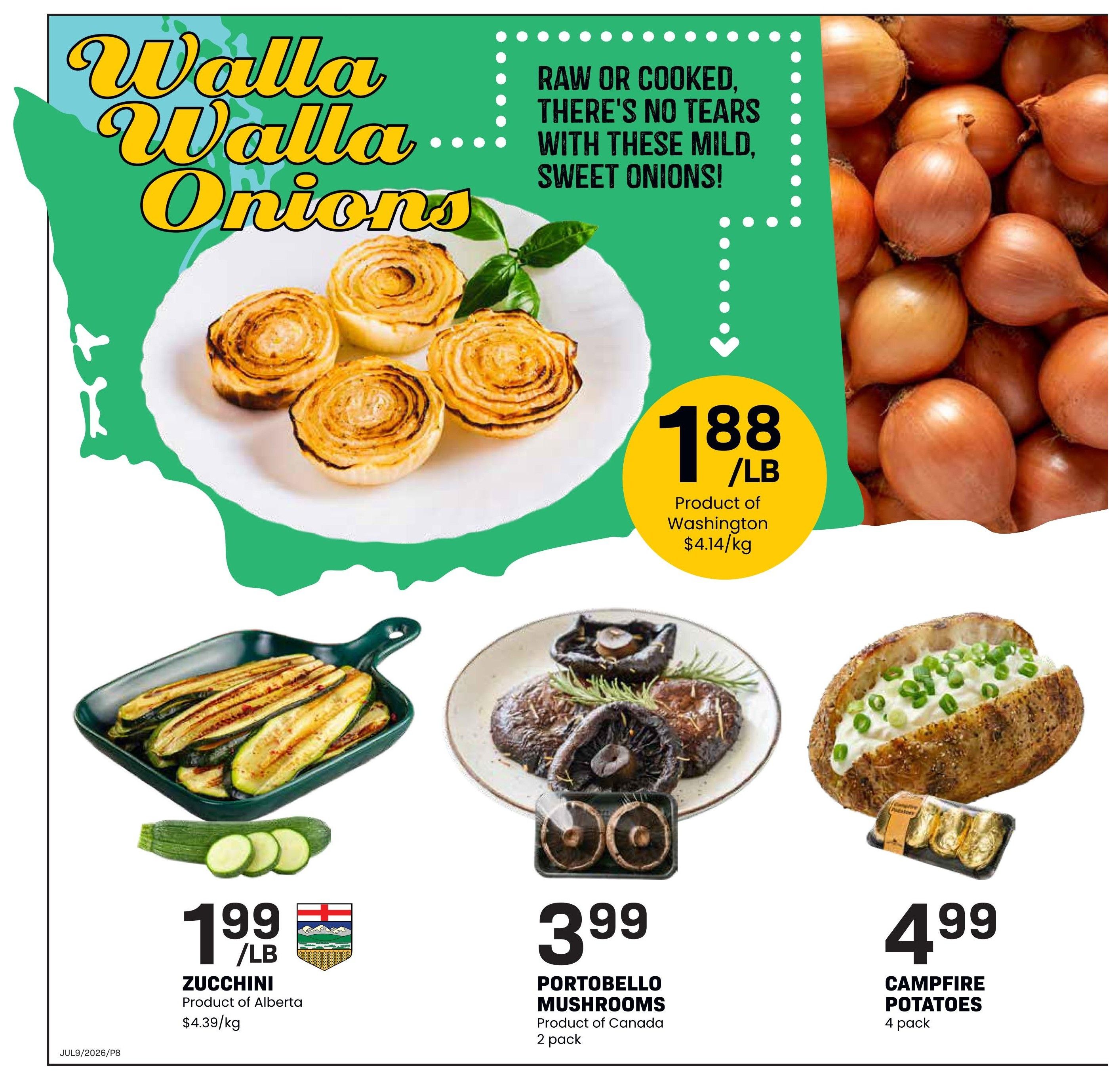 Freson Bros Weekly Flyer Specials Page 8: Featuring Walla Walla Onions, raw or cooked, described as mild and sweet, priced at $1.88/lb, product of Washington ($4.14/kg). Also available are Zucchini, product of Alberta, for $1.99/lb ($4.39/kg). Portobello Mushrooms, product of Canada, are $3.99 for a 2 pack. Finally, Campfire Potatoes are $4.99 for a 4 pack.
