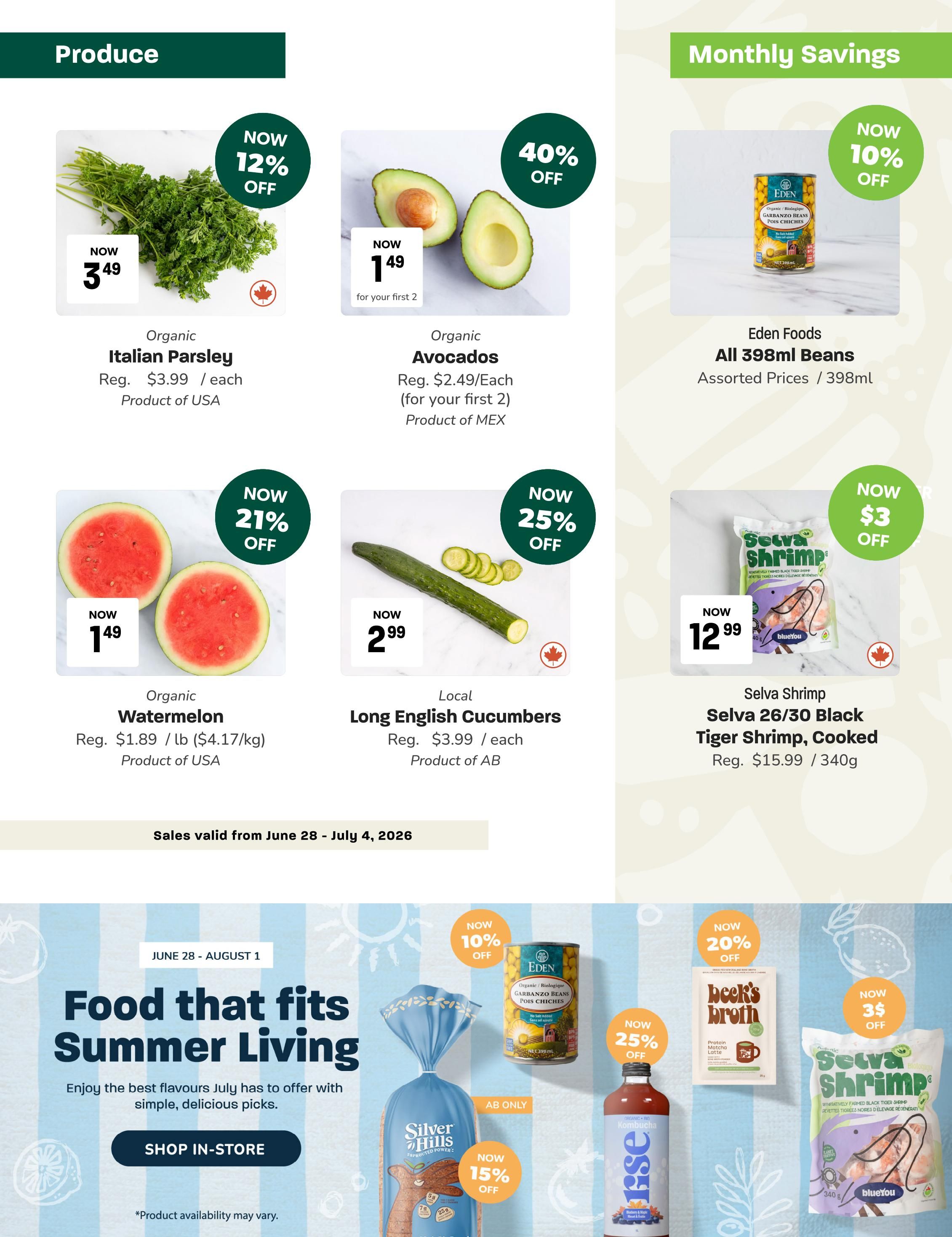 Blush Lane Organic Market weekly flyer specials page 2. Produce section features Organic Italian Parsley for $3.49 (12% off), Organic Avocados for $1.49 each (40% off, limit 2), Organic Watermelon for $1.49/lb (21% off), and Local Long English Cucumbers for $2.99 each (25% off). Monthly Savings include Eden Foods All 398ml Beans for a special price (10% off) and Selva Shrimp 26/30 Black Tiger Shrimp, Cooked for $12.99/340g ($3 off). The bottom section highlights 'Food that fits Summer Living' with a 'Shop In-Store' button, featuring Silver Hills Sprouted Power Bread (15% off), Eden Organic Garbanzo Beans (25% off), Rise Kombucha (20% off), Beek's Broth Protein Matcha Latte (20% off), and Selva Shrimp (35% off). Sales valid from June 28 - July 4, 2026.