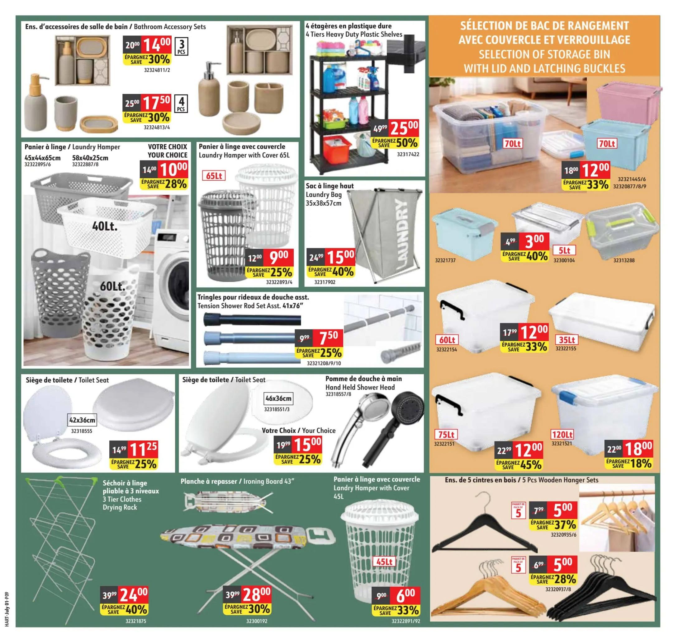 Hart flyer page 9 features a selection of home organization and laundry items. Bathroom accessory sets are available, with one set priced at $14.00 (save 30%) and another at $17.50 (save 30%). A 4-tier heavy-duty plastic shelving unit is on sale for $25.00 (save 50%). Various laundry hampers are featured, including a 40L hamper for $10.00 (save 28%), a 65L hamper for $9.00 (save 25%), and a tall laundry bag for $15.00 (save 40%). Storage bins with lids and latching buckles are also on offer, with a 70L bin for $12.00 (save 33%), a 5L bin for $3.00 (save 40%), a 60L bin for $12.00, a 35L bin for $12.00, a 75L bin for $12.00 (save 45%), and a 120L bin for $18.00 (save 18%). Toilet seats are available, with one model priced at $11.25 (save 25%) and another 'Your Choice' option for $15.00 (save 25%). A hand-held shower head is also featured. Additionally, a 3-tier clothes drying rack is on sale for $24.00 (save 40%), an ironing board is $28.00 (save 30%), and a 45L laundry hamper with cover is $6.00 (save 33%). Finally, sets of 5 wooden hangers are available, with black hangers for $5.00 (save 37%) and natural wood hangers for $5.00 (save 28%).