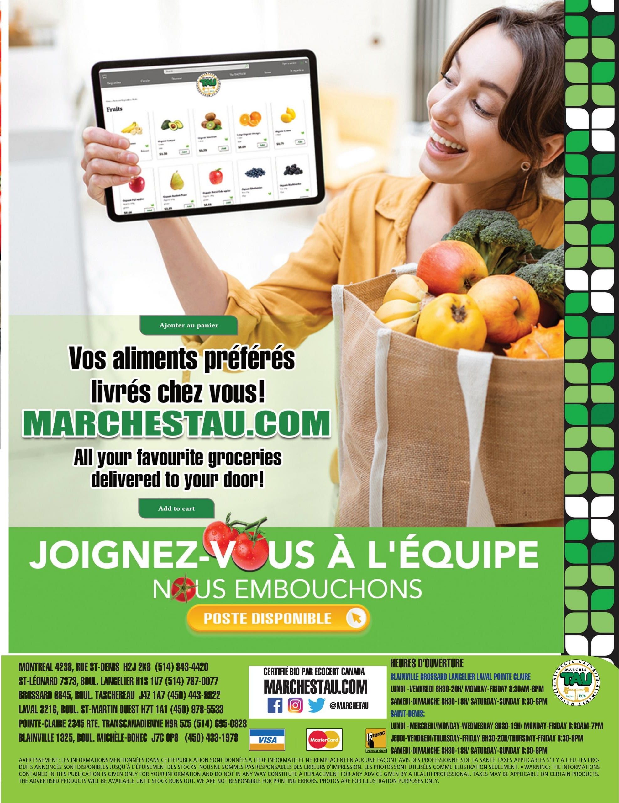 Marches TAU flyer, page 5 of 5. A woman smiles while holding a tablet displaying various fruits like avocados, kiwis, oranges, lemons, apples, pears, blueberries, and raspberries available for online purchase. The text 'Your favourite groceries delivered to your door!' and 'MARCHESTAU.COM' is prominently displayed, encouraging online shopping. Below this, a section invites viewers to 'JOIN US TO THE TEAM' with 'POST AVAILABLE' indicating job openings. Store locations and contact information are listed for Montreal, St-Léonard, Brossard, Laval, Pointe-Claire, and Blainville. Operating hours are provided for Blainville (Brossard, Laval, Pointe-Claire) and Saint-Denis locations. The page also features 'CERTIFIED ORGANIC BY ECOCERT CANADA' and MarchesTAU.com, along with social media icons and payment options like Visa, Mastercard, and Interac. The flyer is valid from June 29 to July 12, 2026.