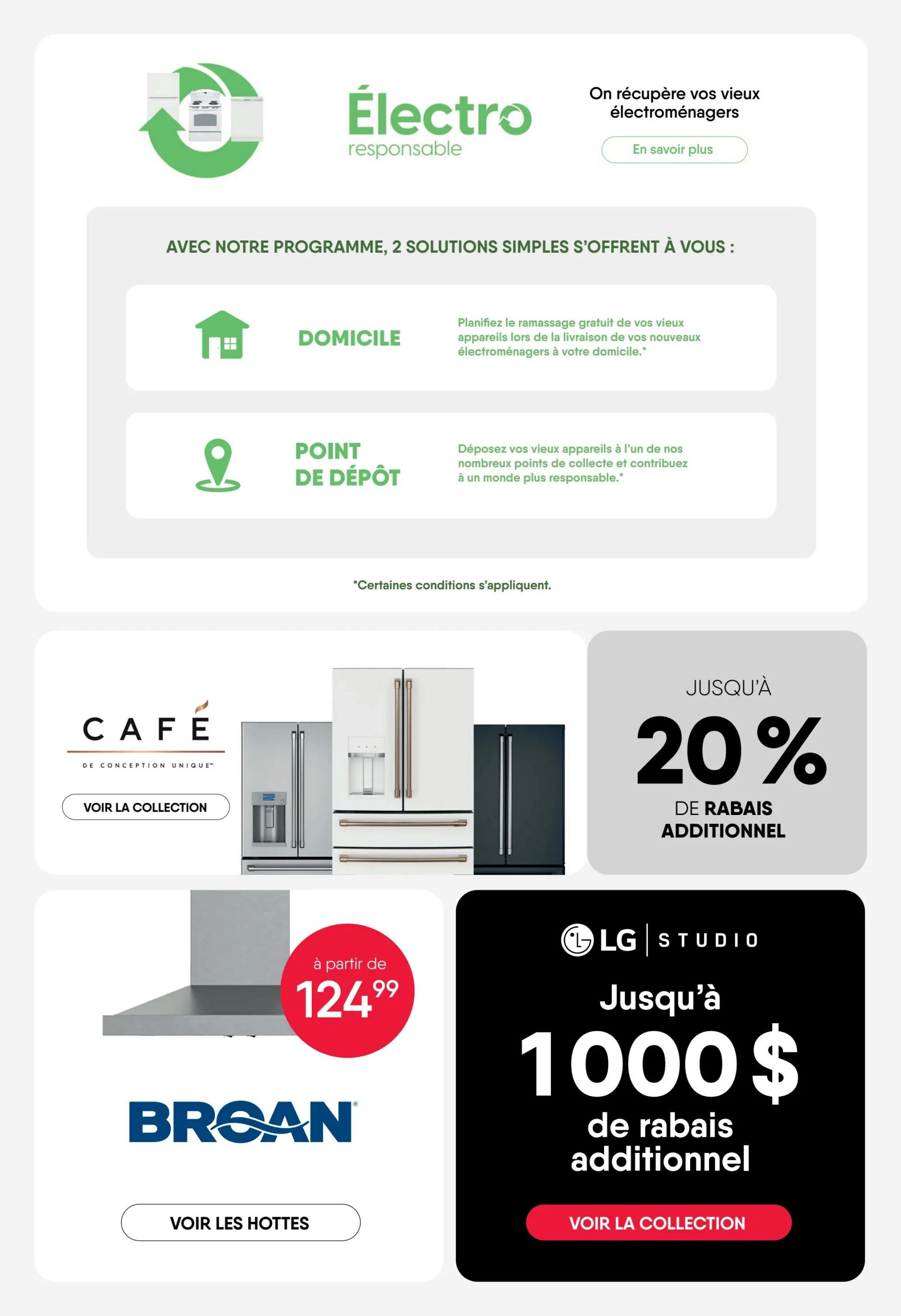 RD Furniture Weekly Flyer Specials, Page 5. Features information on the 'Électro responsable' program for recycling old appliances, offering two simple solutions: free pickup at home or drop-off at a collection point. Also showcases Café appliances with a 'See the Collection' button and up to 20% additional discount. Features Broan range hoods starting at $124.99 with a 'See the Hoods' button. Additionally, highlights LG Studio appliances with up to $1000 additional discount and a 'See the Collection' button. Some conditions apply to the recycling program.