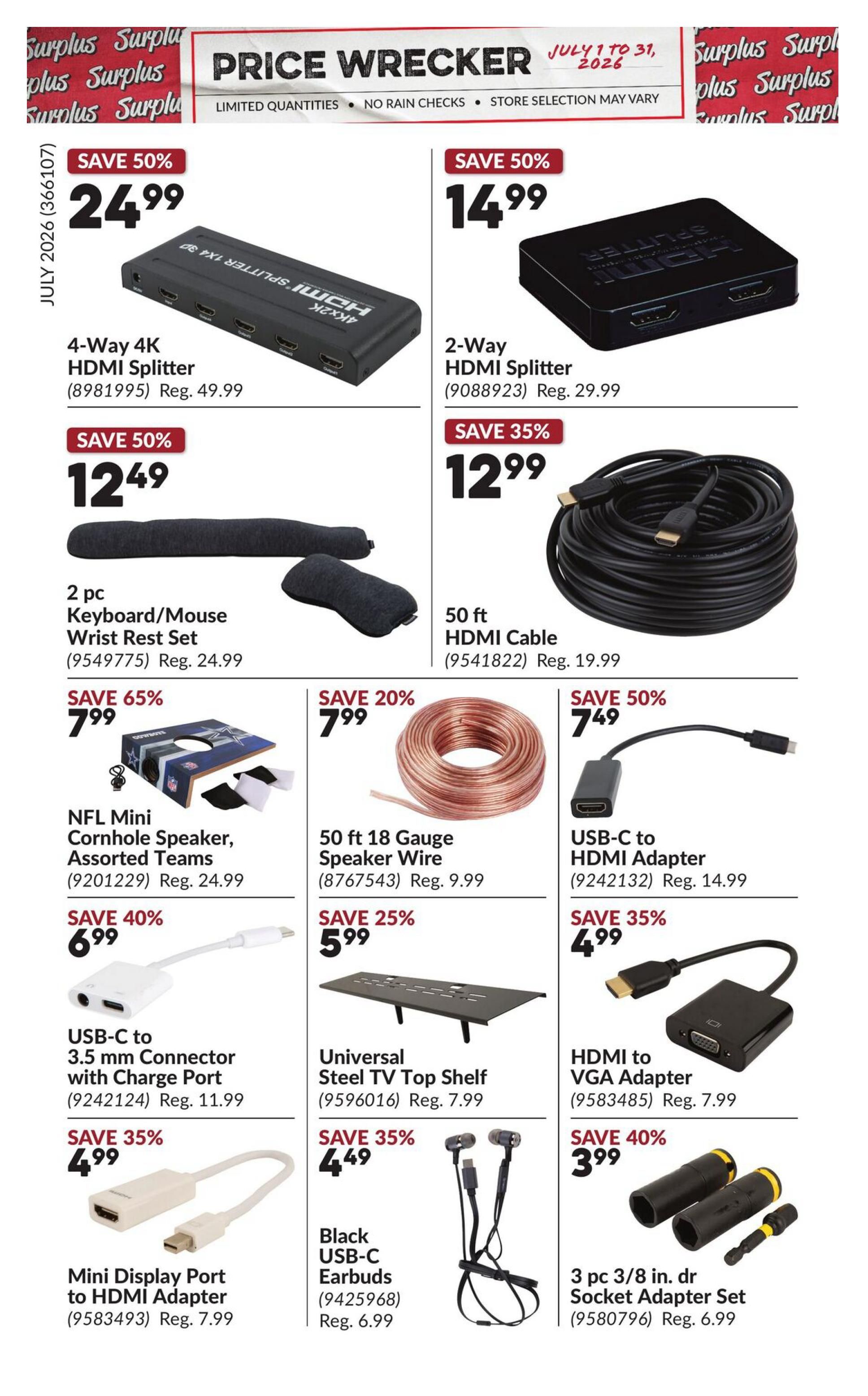 Princess Auto Price Wrecker flyer, page 6. Featured items include a 4-Way 4K HDMI Splitter on sale for $24.99 (save 50%), a 2-Way HDMI Splitter for $14.99 (save 50%), and a 2 pc Keyboard/Mouse Wrist Rest Set for $12.49 (save 50%). Also available are a 50 ft HDMI Cable for $12.99 (save 35%), NFL Mini Cornhole Speaker, Assorted Teams for $7.99 (save 65%), 50 ft 18 Gauge Speaker Wire for $7.99 (save 20%), and a USB-C to HDMI Adapter for $7.49 (save 50%). Additional deals include a USB-C to 3.5 mm Connector with Charge Port for $6.99 (save 40%), a Universal Steel TV Top Shelf for $5.99 (save 25%), an HDMI to VGA Adapter for $4.99 (save 35%), a Mini Display Port to HDMI Adapter for $4.99 (save 35%), Black USB-C Earbuds for $4.49 (save 35%), and a 3 pc 3/8 in. dr Socket Adapter Set for $3.99 (save 40%).