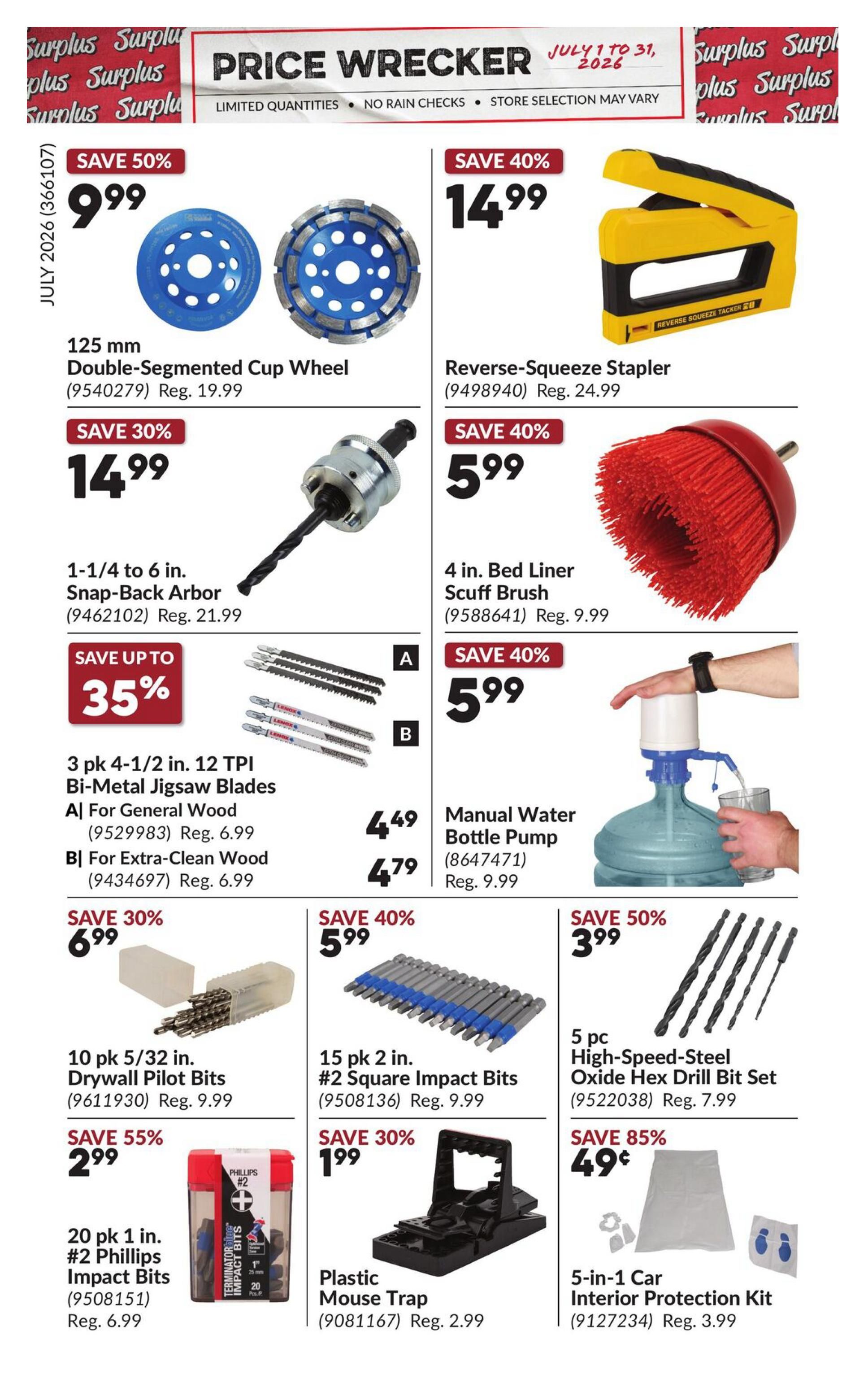 Princess Auto Price Wrecker flyer, page 9. Featured items include a 125 mm Double-Segmented Cup Wheel on sale for $9.99 (save 50%), a Reverse-Squeeze Stapler for $14.99 (save 40%), a 1-1/4 to 6 in. Snap-Back Arbor for $14.99 (save 30%), and a 4 in. Bed Liner Scuff Brush for $5.99 (save 40%). Also available are a 3 pk 4-1/2 in. 12 TPI Bi-Metal Jigsaw Blades for General Wood at $4.49 and for Extra-Clean Wood at $4.79. A Manual Water Bottle Pump is $5.99 (save 40%). Other deals include a 10 pk 5/32 in. Drywall Pilot Bits for $6.99 (save 30%), a 15 pk 2 in. #2 Square Impact Bits for $5.99 (save 40%), a 5 pc High-Speed-Steel Oxide Hex Drill Bit Set for $3.99 (save 50%), a 20 pk 1 in. #2 Phillips Impact Bits for $2.99 (save 55%), a Plastic Mouse Trap for $1.99 (save 30%), and a 5-in-1 Car Interior Protection Kit for $0.49 (save 85%).