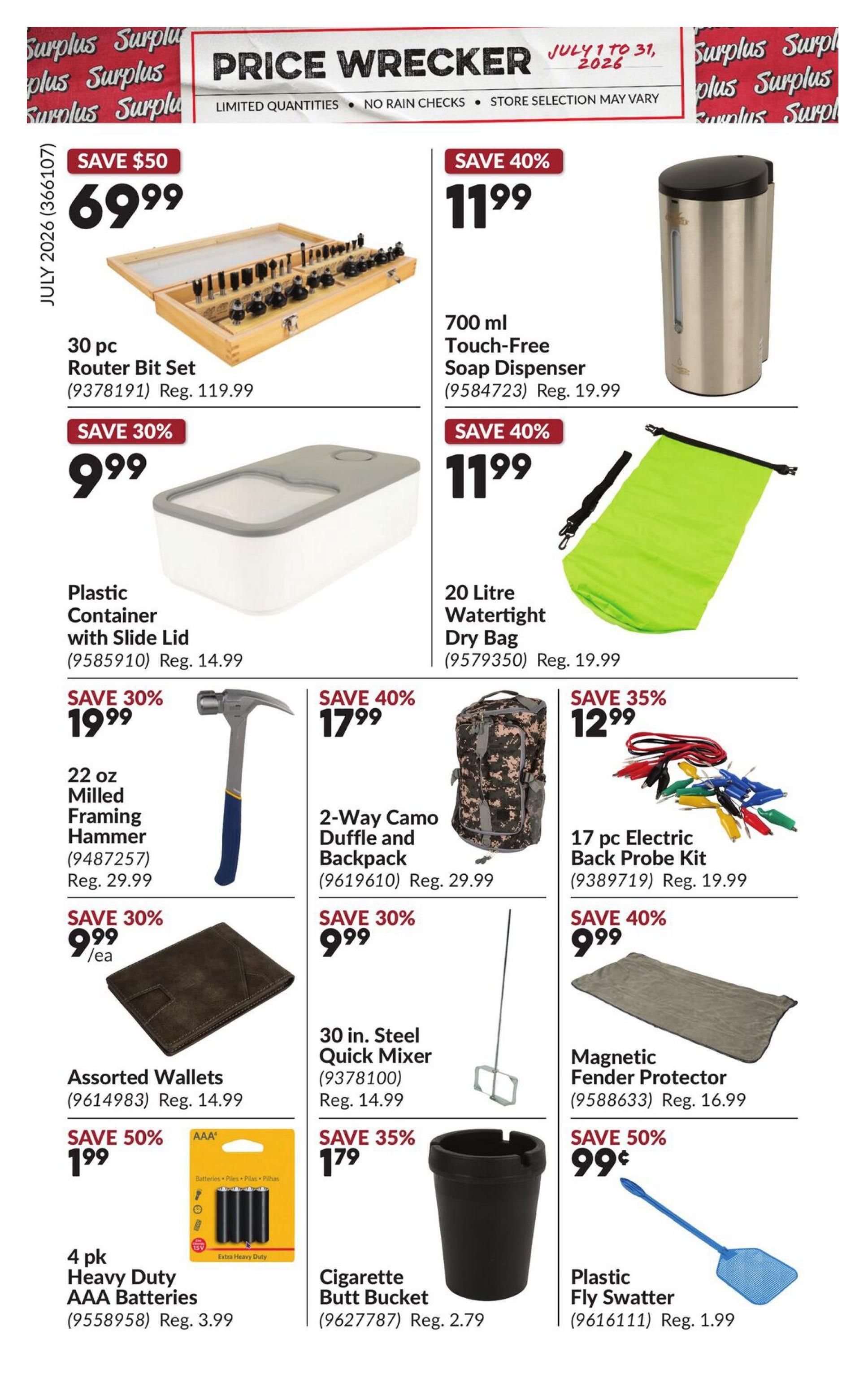 Princess Auto Price Wrecker flyer, page 12. Featured items include a 30 pc Router Bit Set for $69.99 (save $50, reg. $119.99), a 700 ml Touch-Free Soap Dispenser for $11.99 (save 40%, reg. $19.99), and a 20 Litre Watertight Dry Bag for $11.99 (save 40%, reg. $19.99). Also available are a Plastic Container with Slide Lid for $9.99 (save 30%, reg. $14.99), a 22 oz Milled Framing Hammer for $19.99 (save 30%, reg. $29.99), a 2-Way Camo Duffle and Backpack for $17.99 (save 40%, reg. $29.99), and a 17 pc Electric Back Probe Kit for $12.99 (save 35%, reg. $19.99). Additional deals include Assorted Wallets for $9.99/ea (save 30%, reg. $14.99), a 30 in. Steel Quick Mixer for $9.99 (save 40%, reg. $14.99), and a Magnetic Fender Protector for $9.99 (save 40%, reg. $16.99). Finally, get a 4 pk Heavy Duty AAA Batteries for $1.99 (save 50%, reg. $3.99), a Cigarette Butt Bucket for $1.79 (save 35%, reg. $2.79), and a Plastic Fly Swatter for $0.99 (save 50%, reg. $1.99).